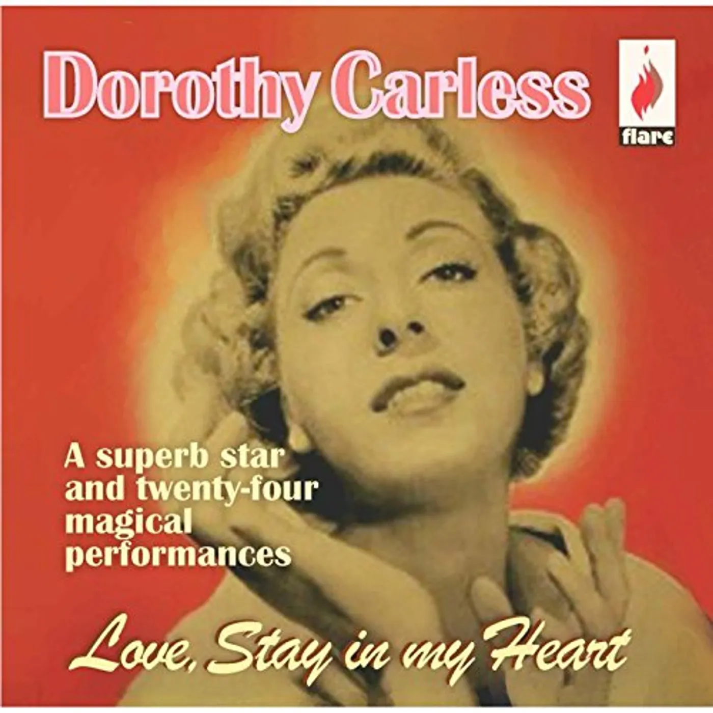 Dorothy Carless LOVE STAY IN MY HEART CD
