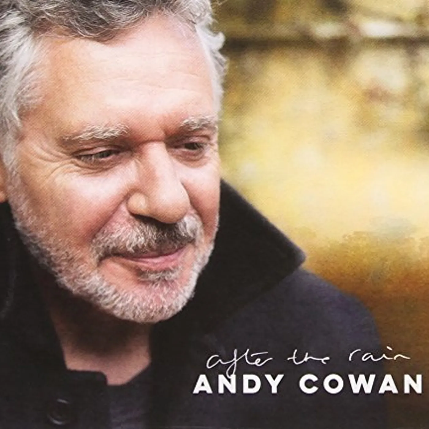 Andy Cowan AFTER THE RAIN CD