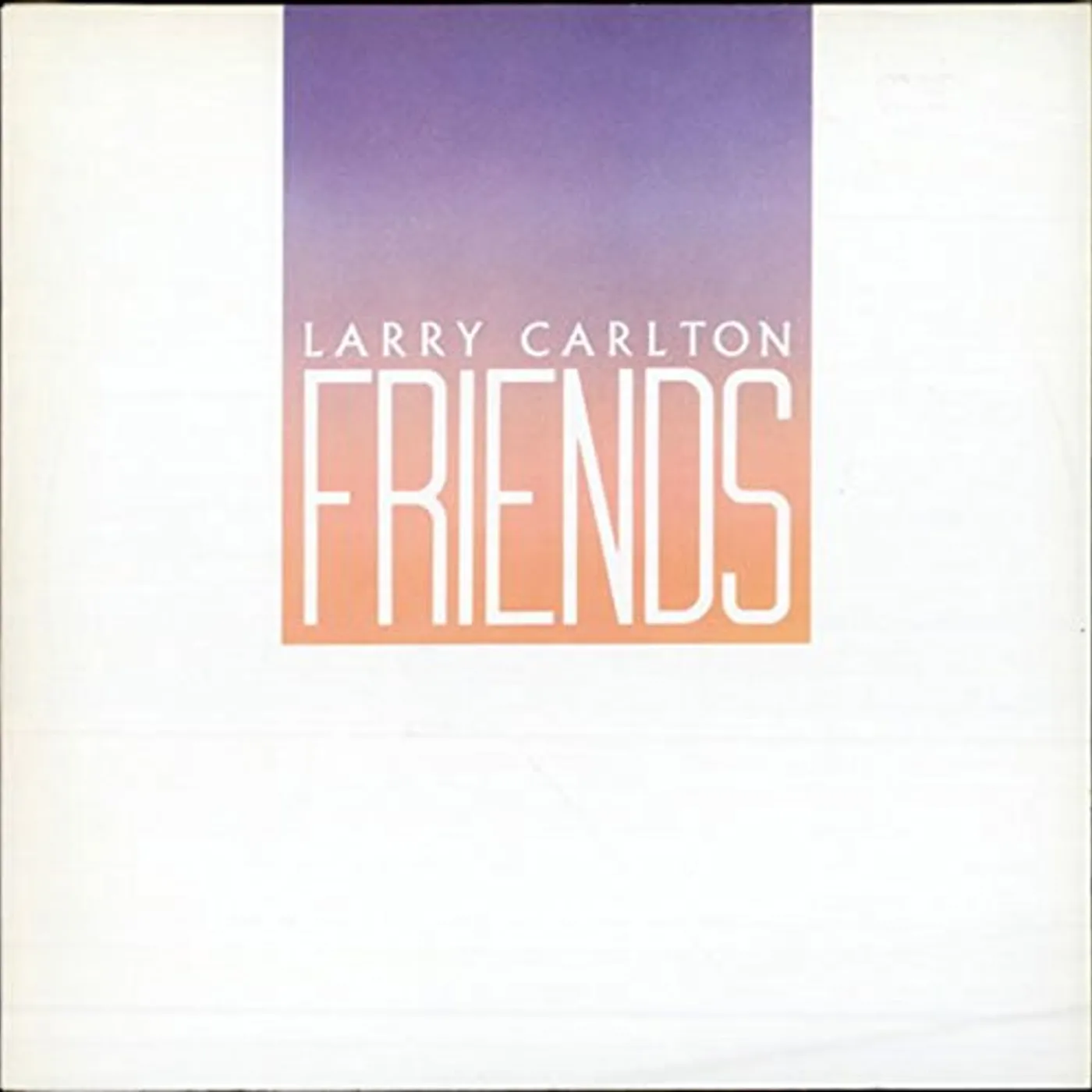 Larry Carlton FRIENDS CD