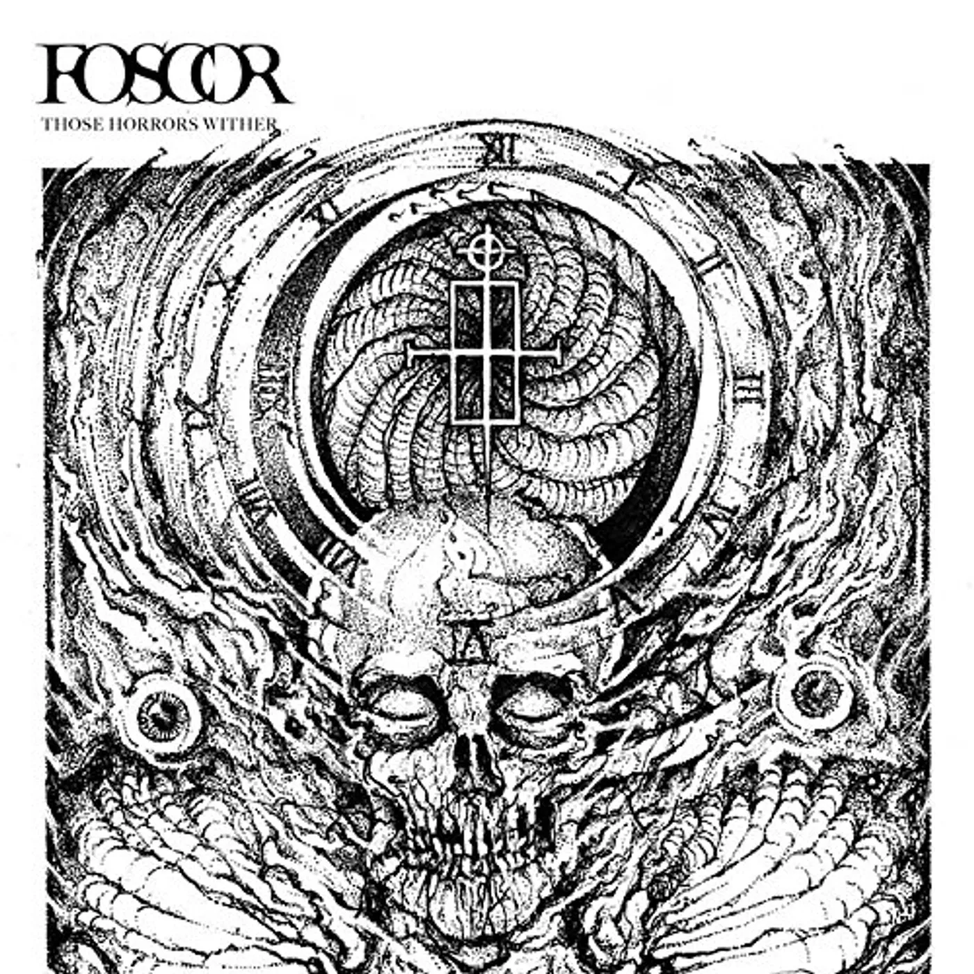 Foscor THOSE HORRORS WITHER CD