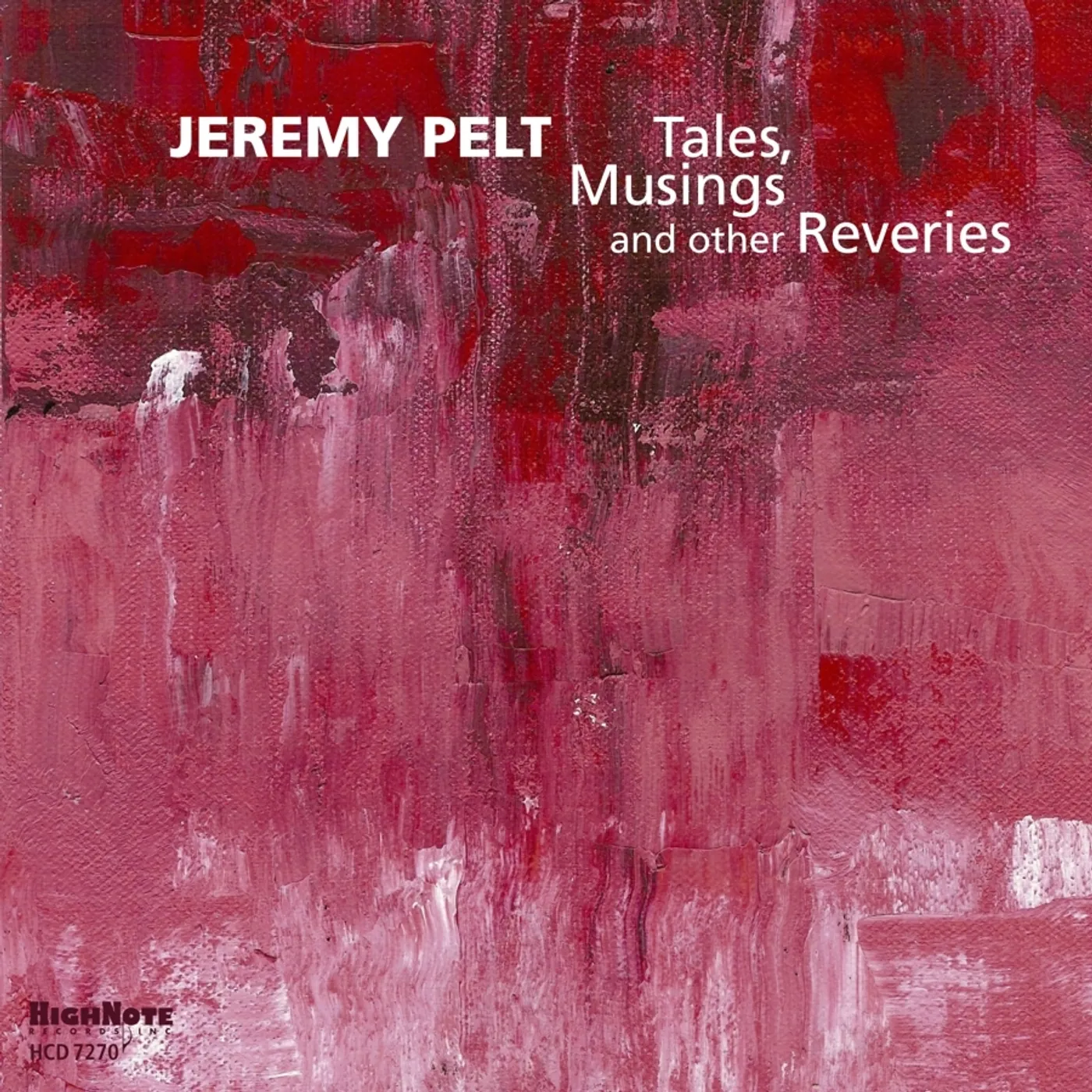 Jeremy Pelt TALES MUSING & OTHER REVERIES CD