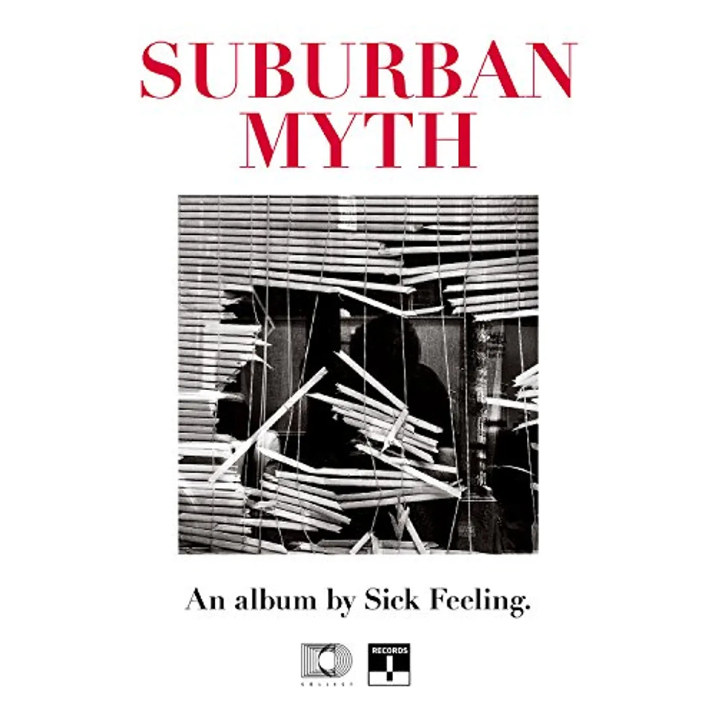 Sick Feeling Suburban Myth Vinyl Record