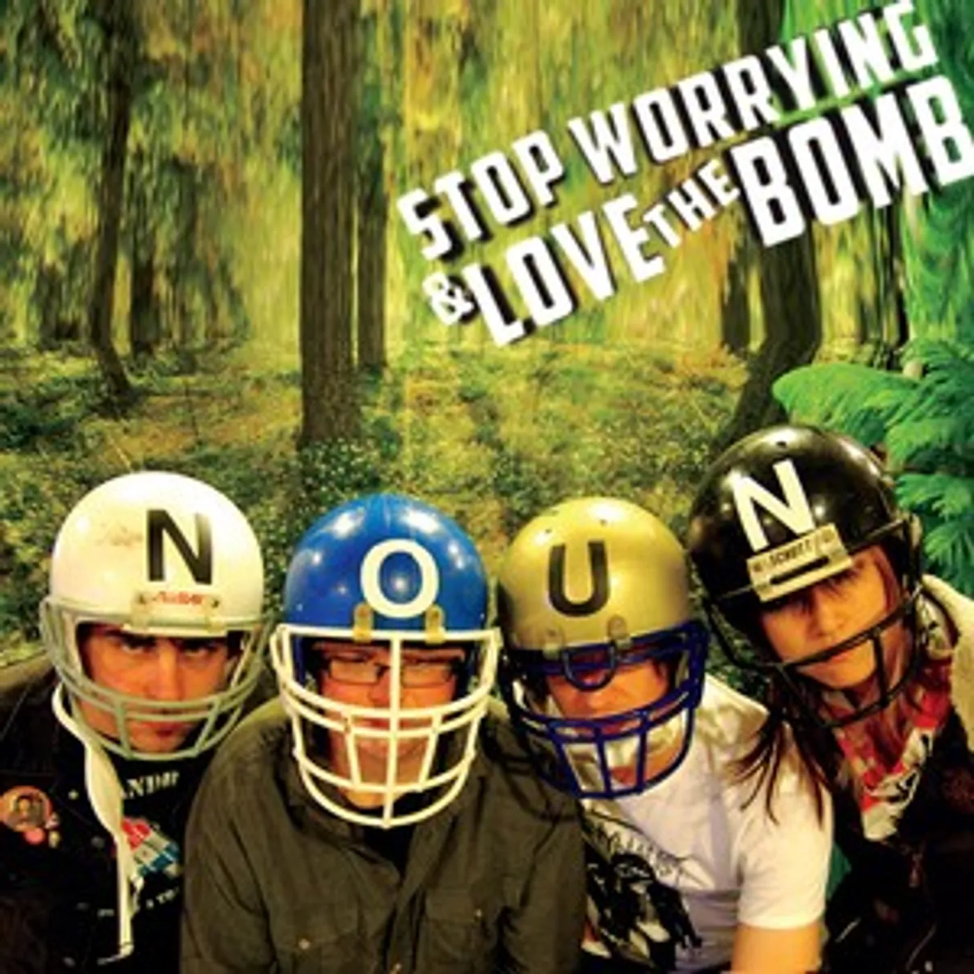 Stop Worrying and Love the Bomb Noun Vinyl Record