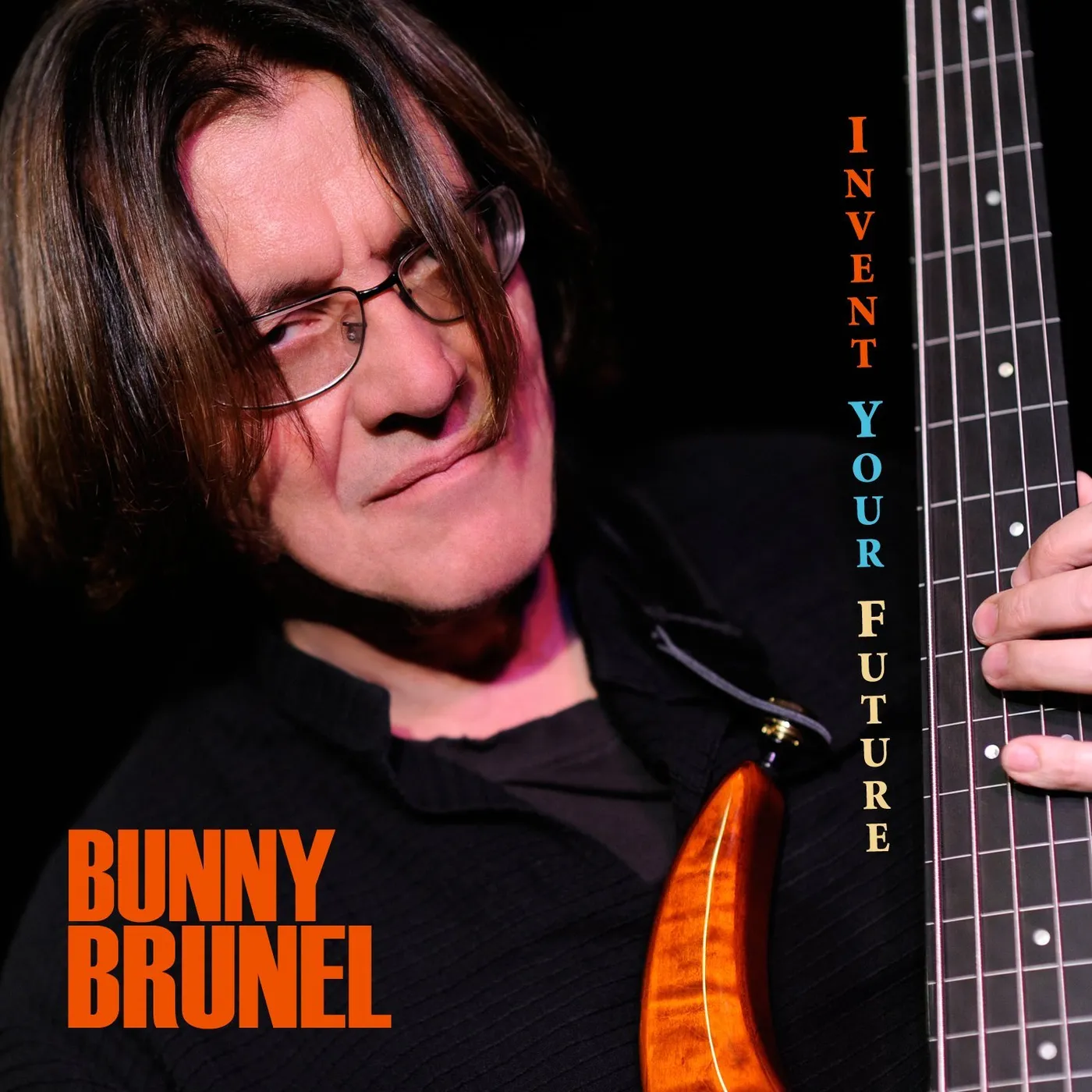 Bunny Brunel INVENT YOUR FUTURE CD
