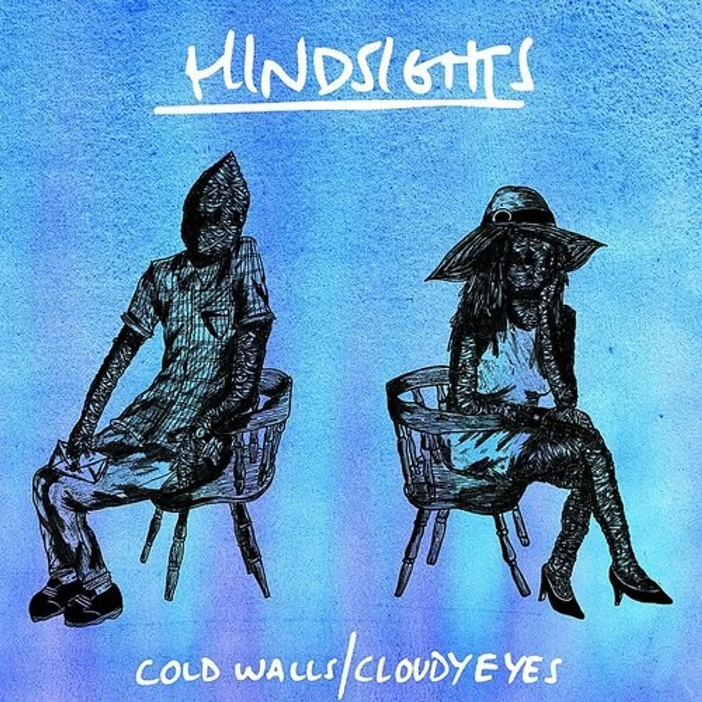 Hindsights Cold Walls / Cloudy Eyes Vinyl Record