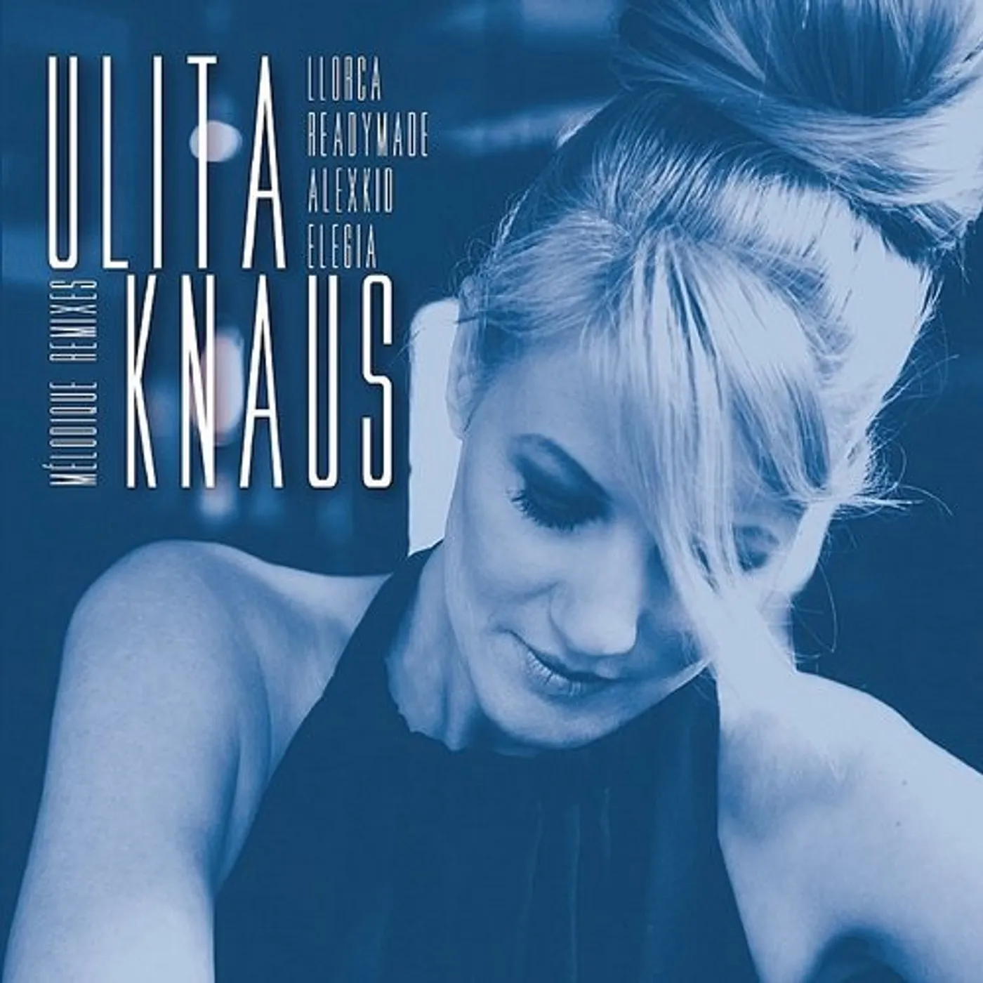 Ulita Knaus KNAUS-THE MELODIQUE REMIXES (EP) (GER) Vinyl Record