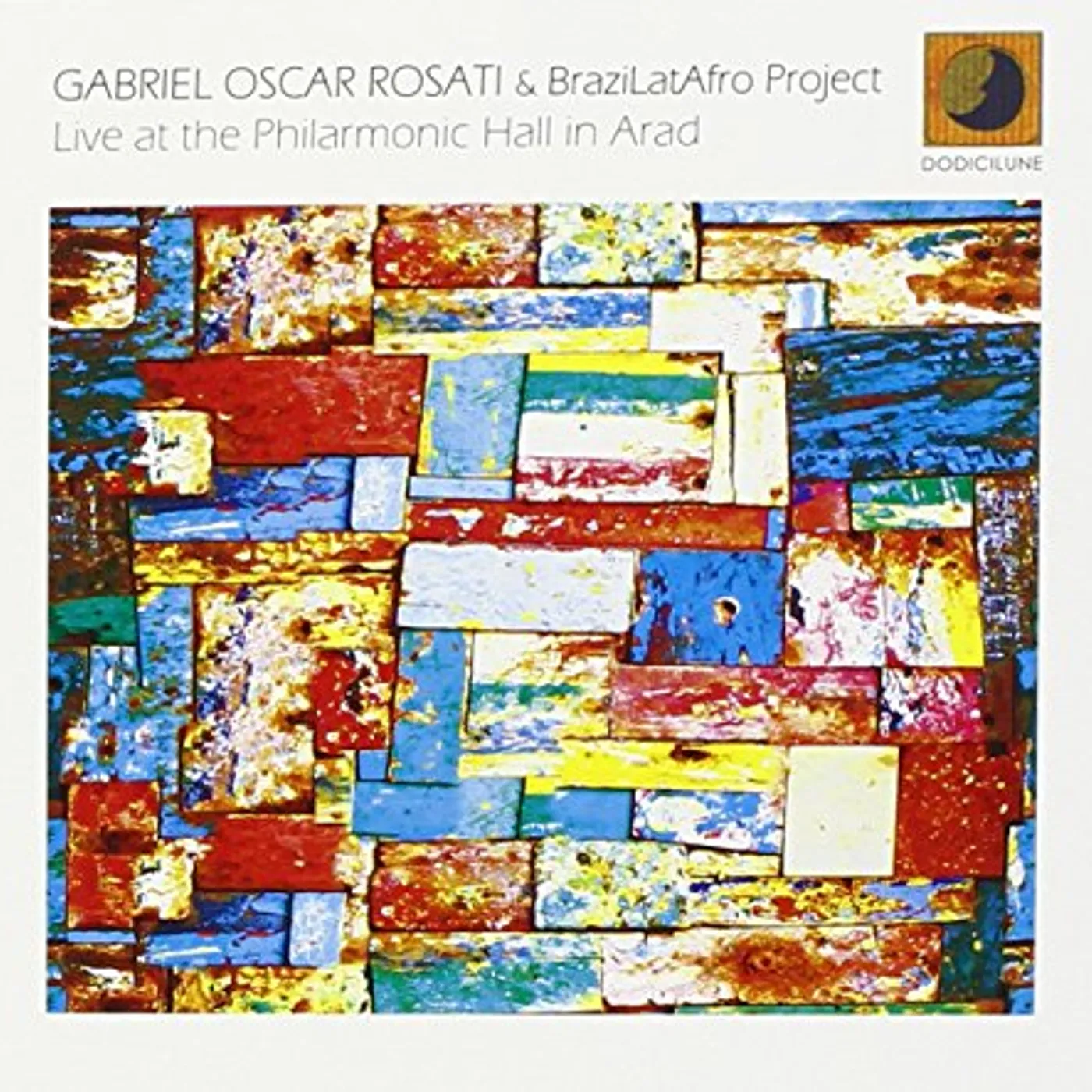 Gabriel Rosati LIVE AT THE PHILARMONIC HALL IN ARAD CD