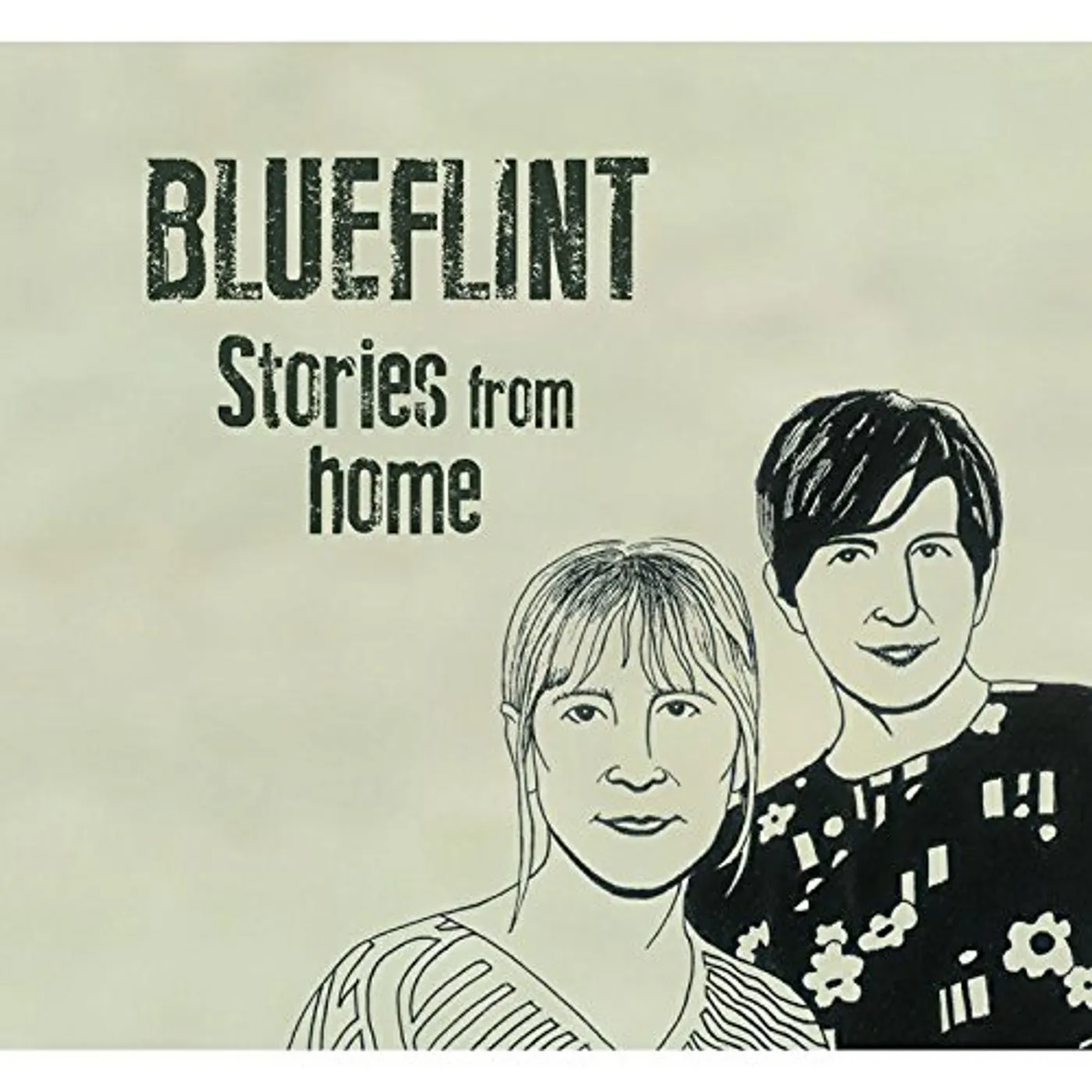 Blueflint STORIES FROM HOME CD