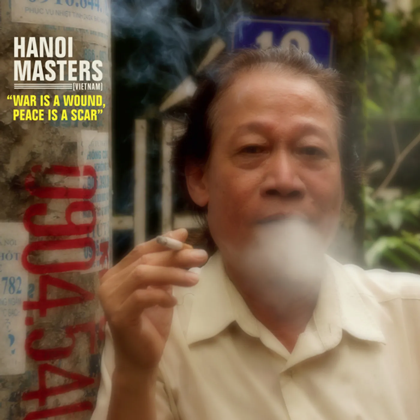 HANOI MASTERS WAR IS A WOUND PEACE IS A SCAR Vinyl Record
