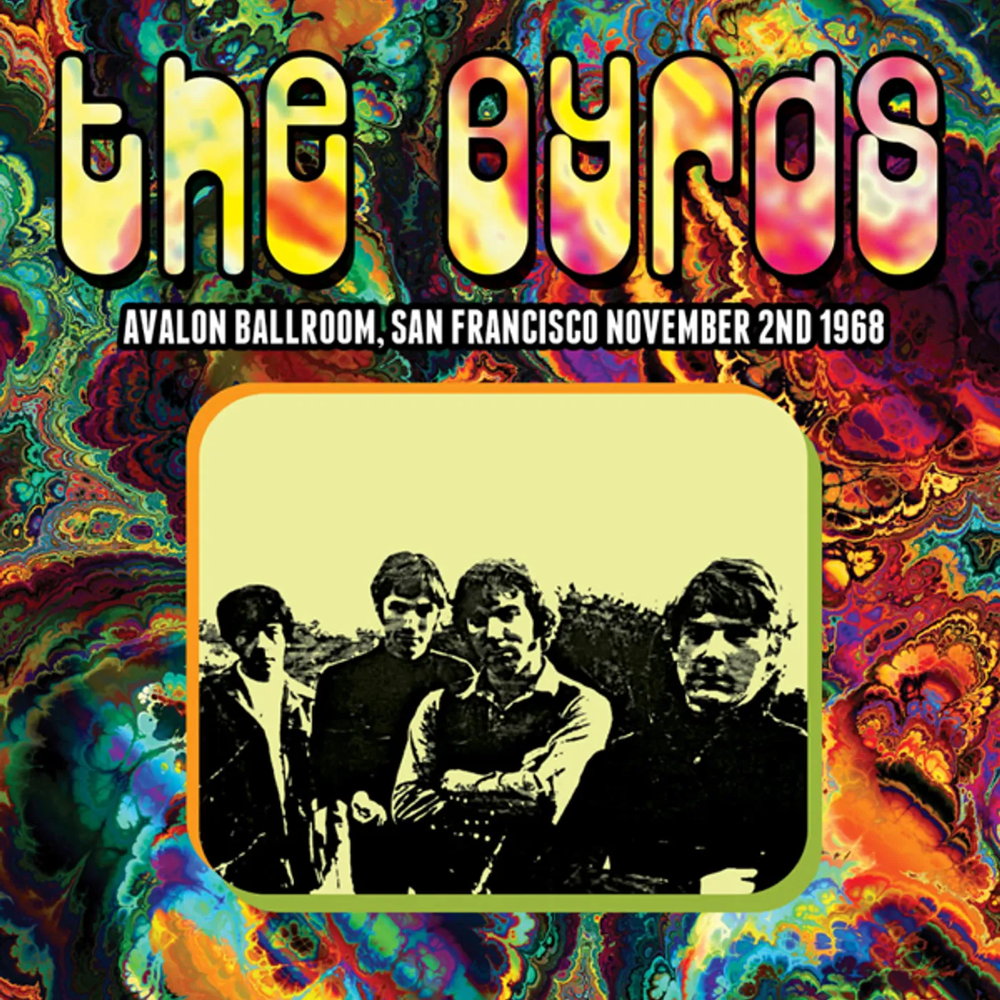 The Byrds AVALON BALLROOM SAN FRANCISCO NOVEMBER 2ND 1968 Vinyl Record