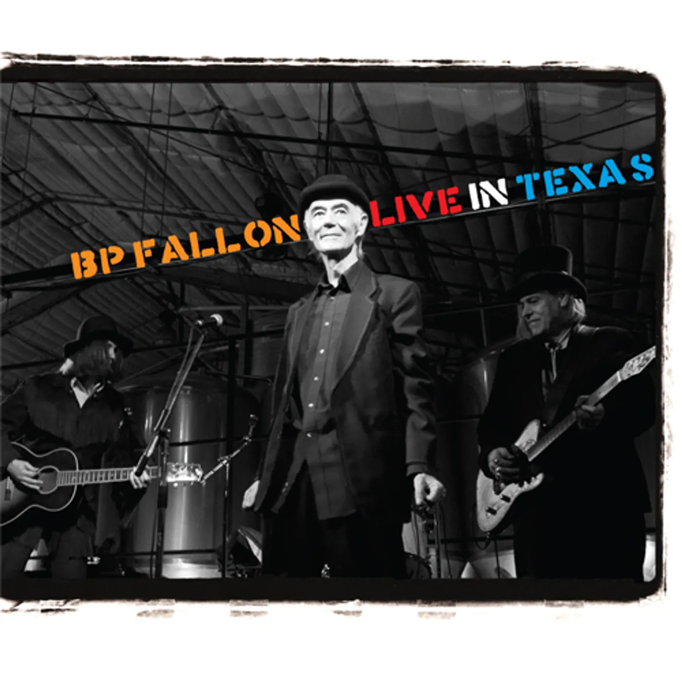 BP Fallon & The Bandits LIVE IN TEXAS CD