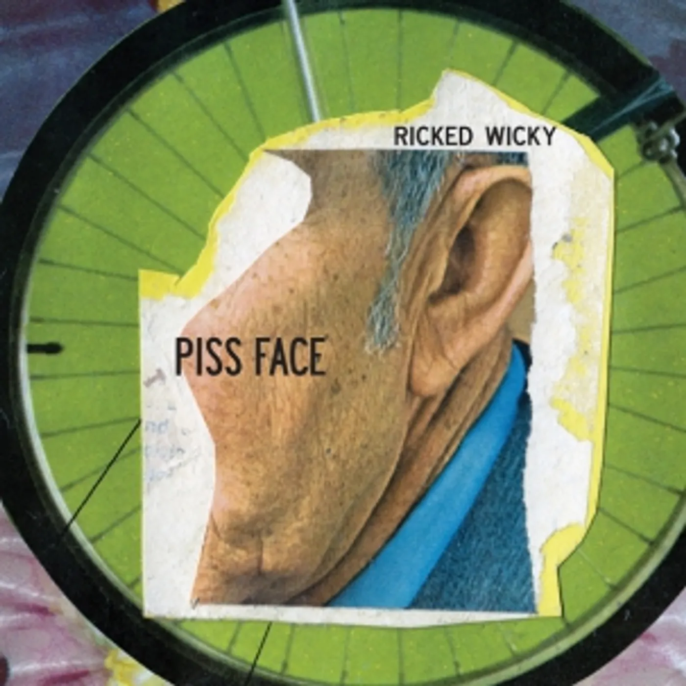 Ricked Wicky PISS FACE (Vinyl)