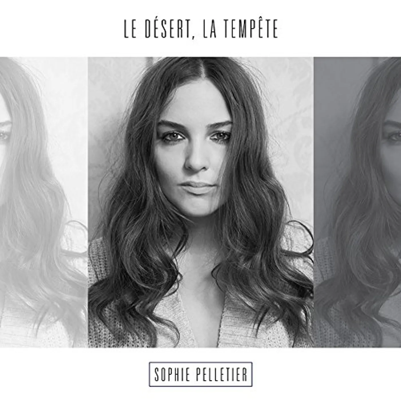 Sophie Pelletier LE DESERT LA TEMPETE CD