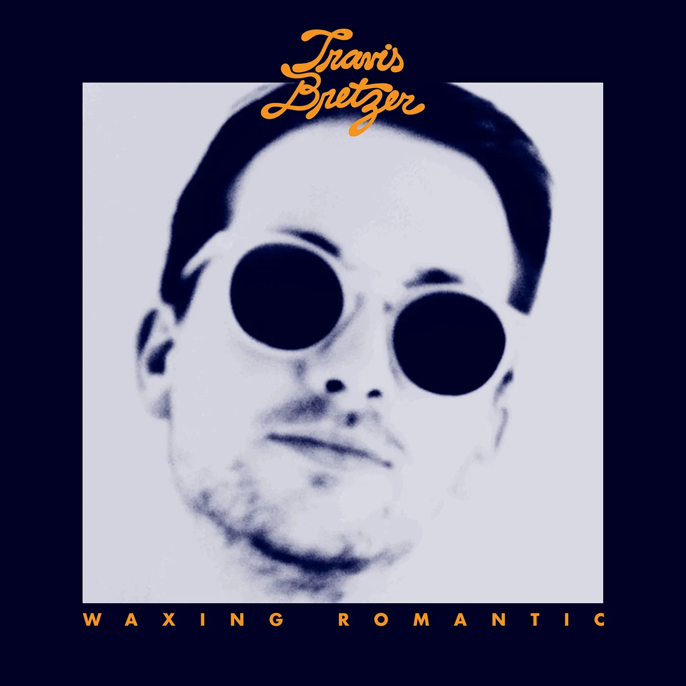 Travis Bretzer Waxing Romantic Vinyl Record