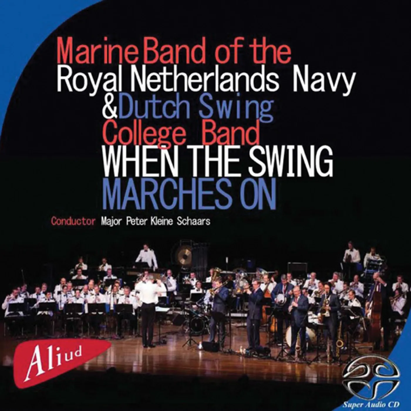Marine Band Of The Royal Netherlands Navy WHEN THE SWING MARCHES ON CD
