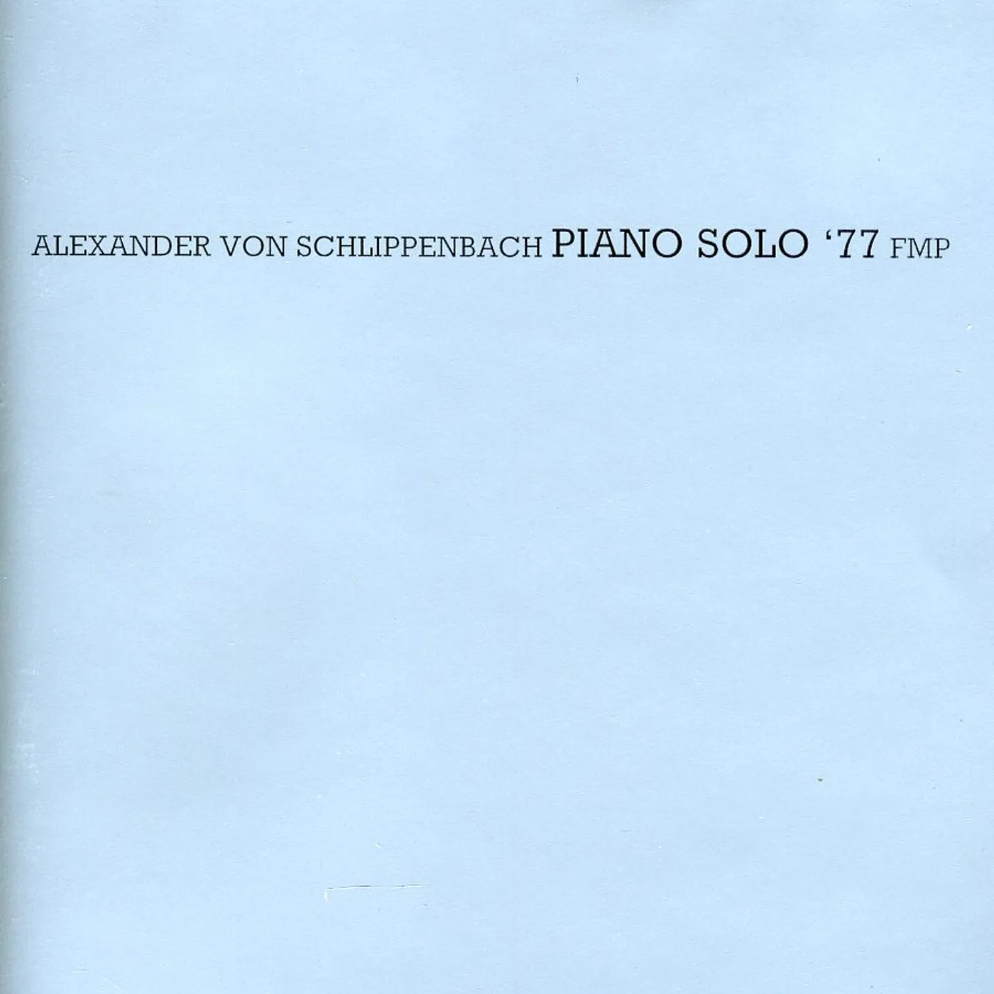 Alexander von Schlippenbach PIANO SOLO '77 CD
