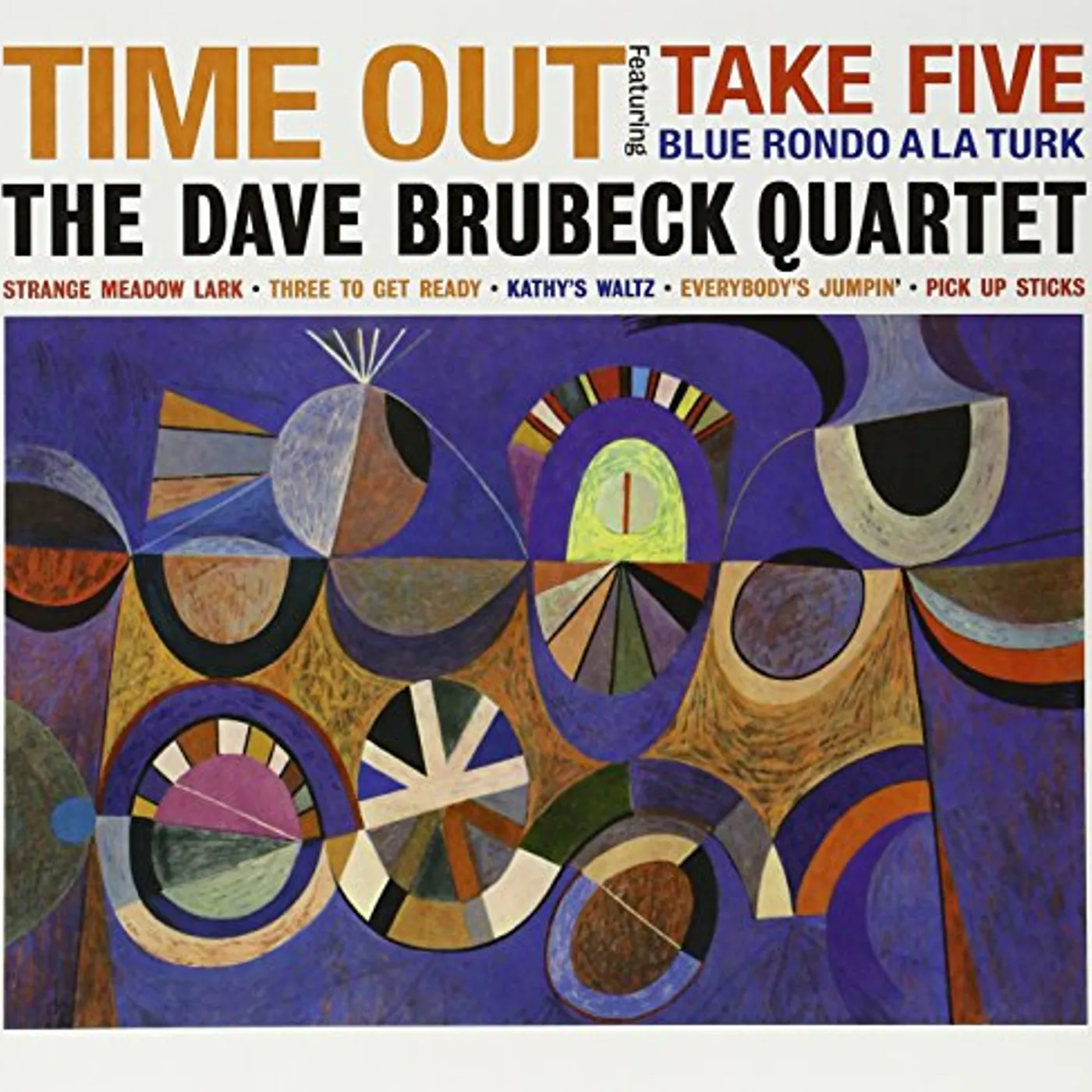 The Dave Brubeck Quartet Time Out Vinyl Record
