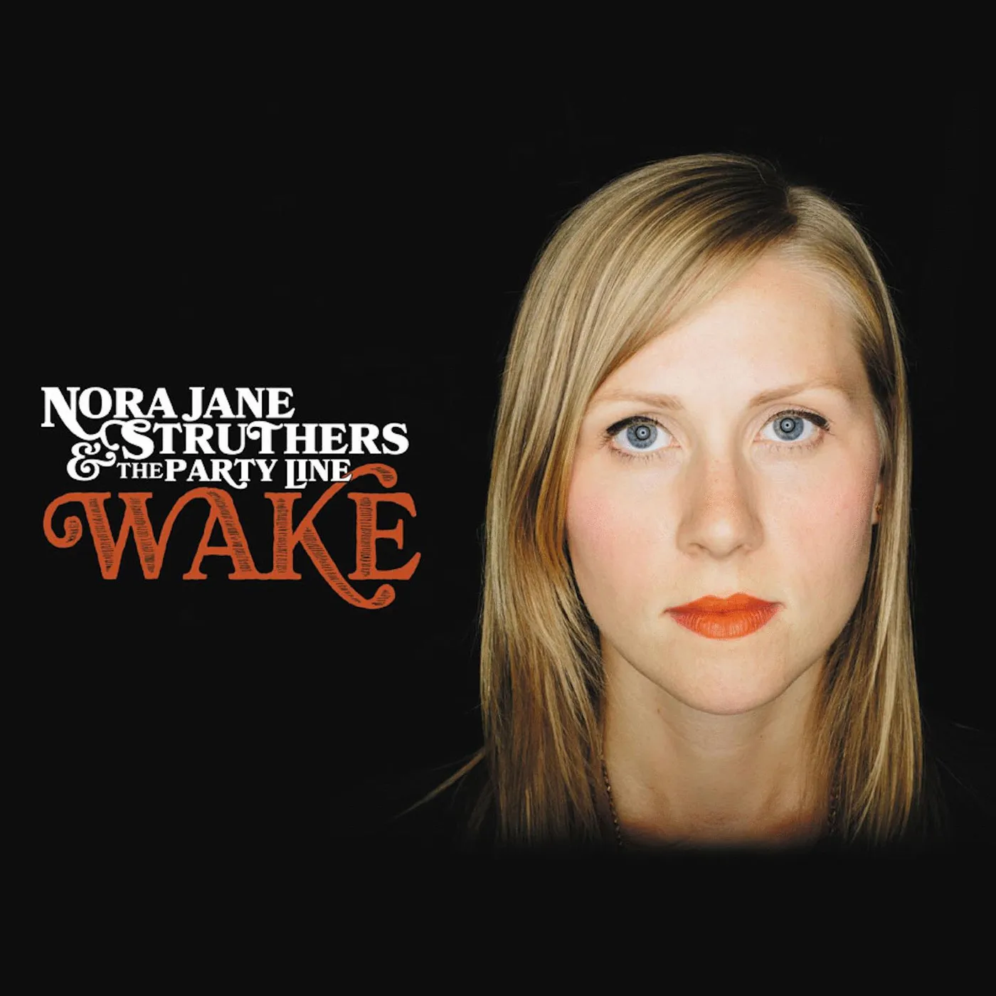 Nora Jane Struthers WAKE CD