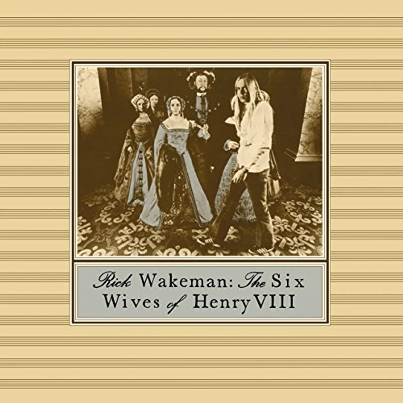 Rick Wakeman SIX WIVES OF HENRY THE VIII Vinyl Record