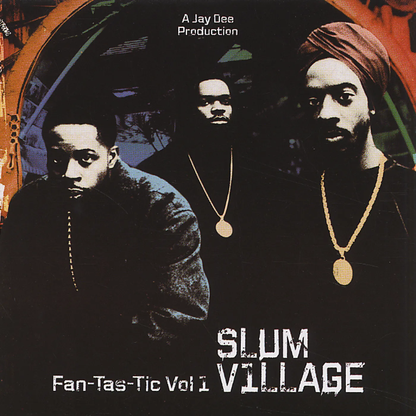 Slum Village FANTASTIC VOL. 1 (WSV) Vinyl Record