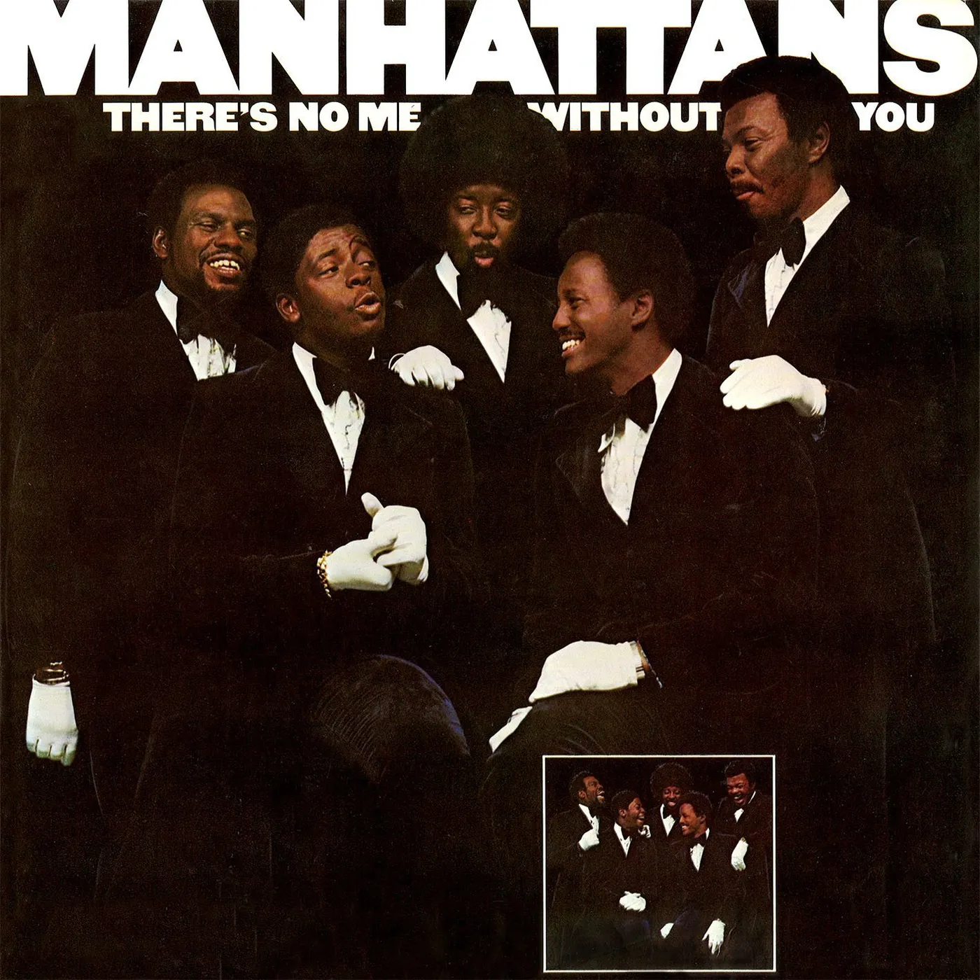 The Manhattans THERE'S NO ME WITHOUT YOU CD