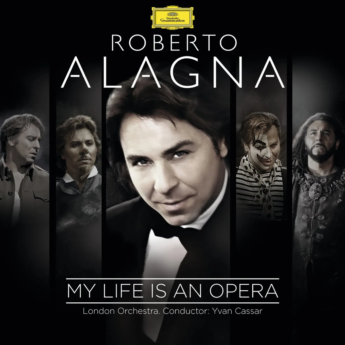 Roberto Alagna MY LIFE IS AN OPERA CD