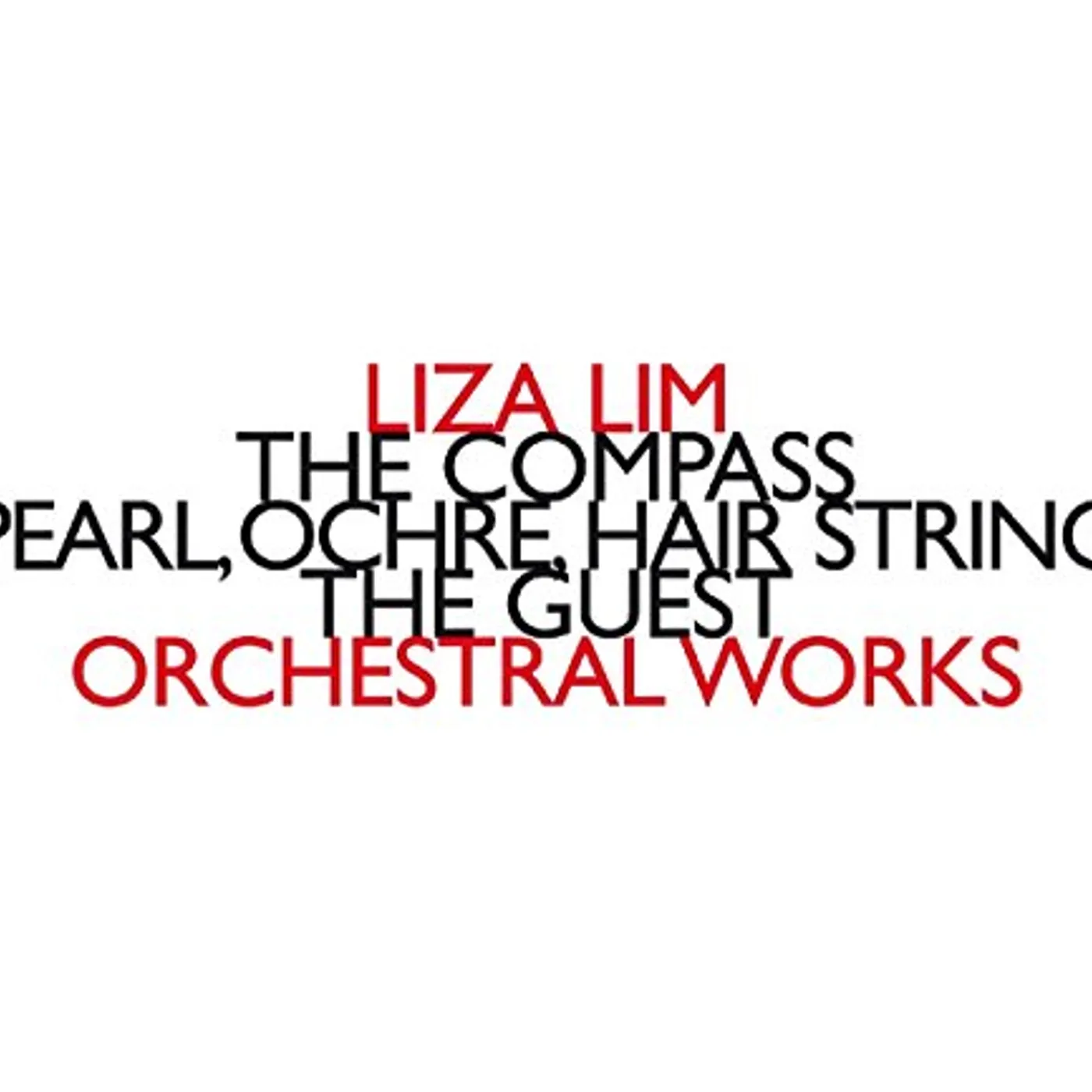 Liza Lim ORCHESTRA WORKS CD