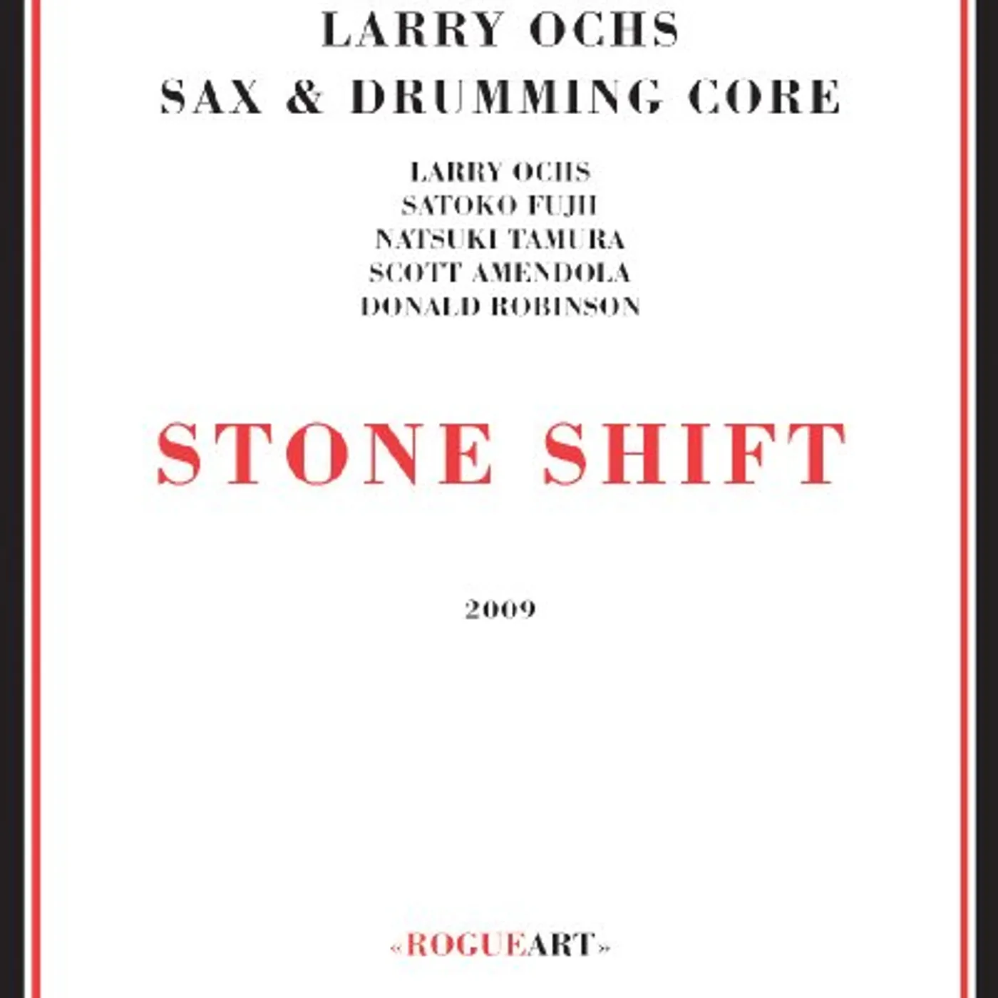 Larry Ochs STONE SHIFT CD