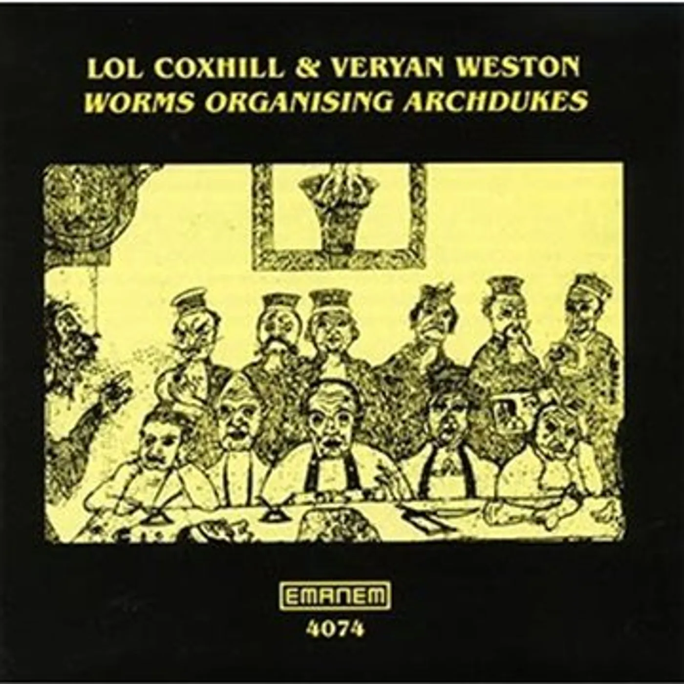 Lol Coxhill WORMS ORGANISING ARCHDUKES CD
