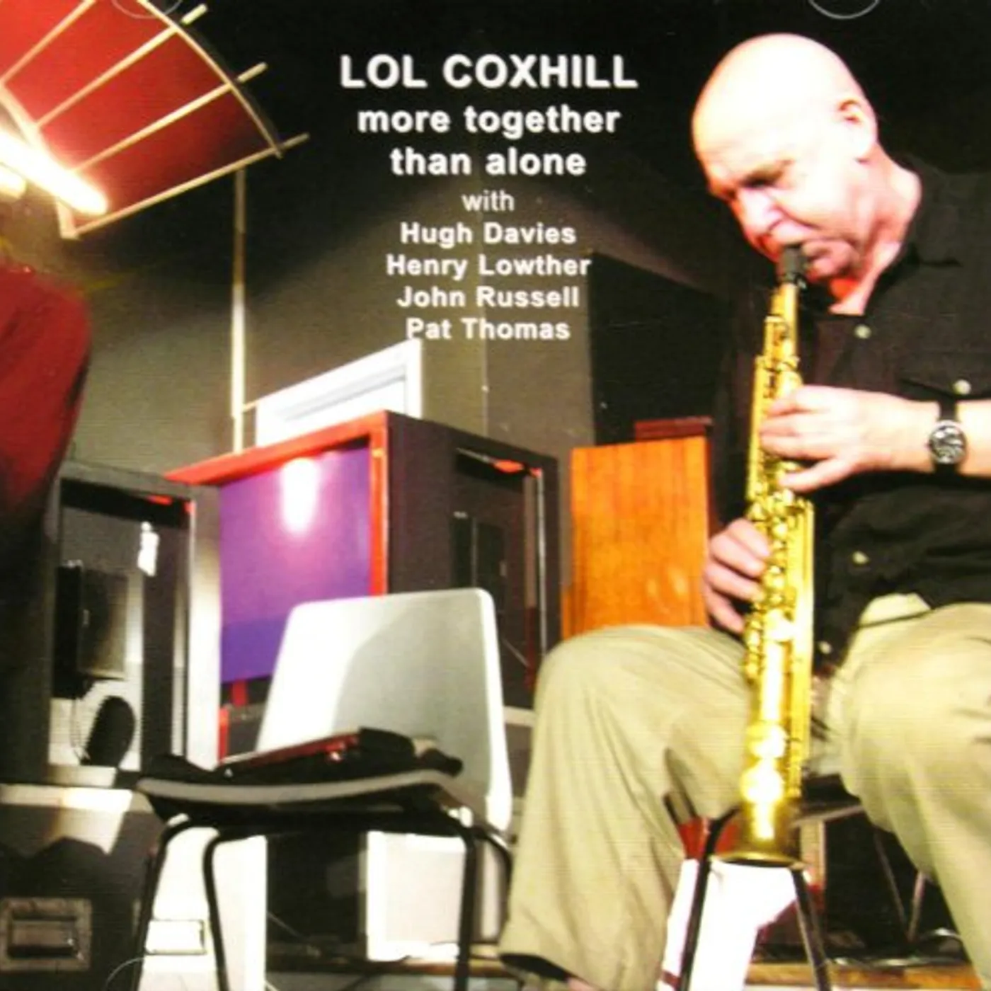 Lol Coxhill MORE TOGETHER THAN ALONE CD
