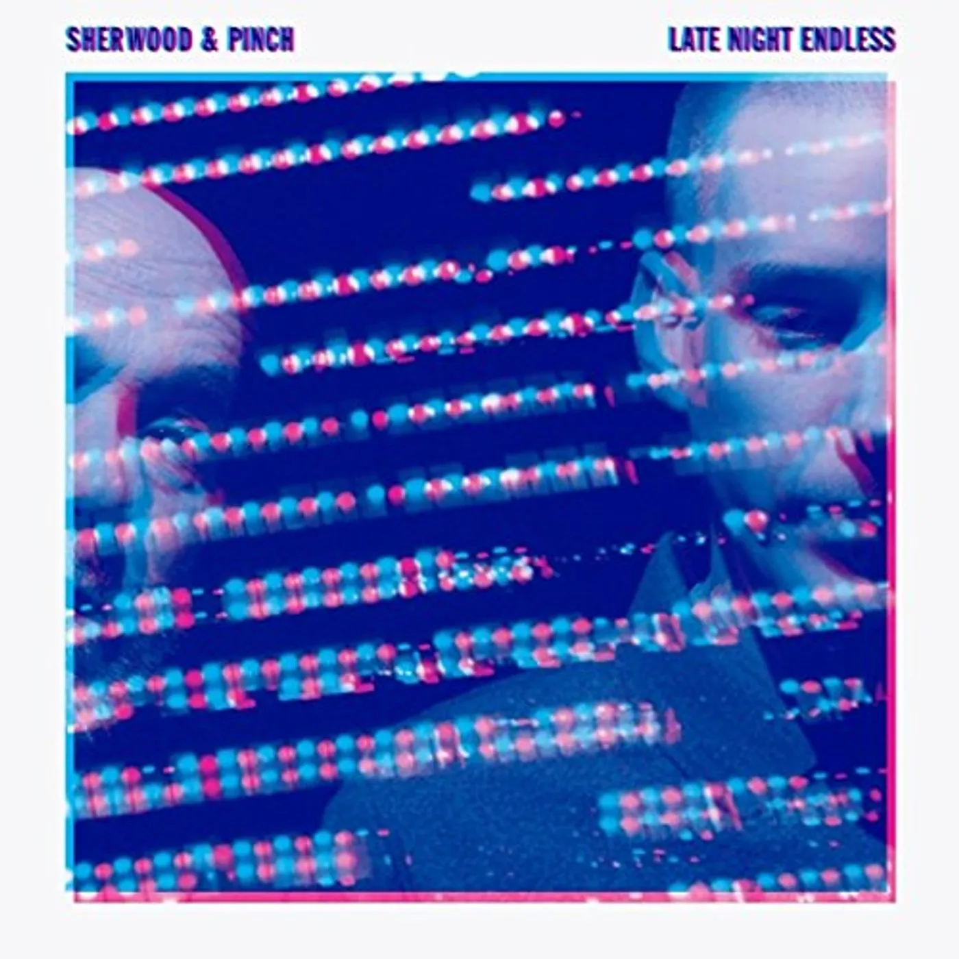 Sherwood & Pinch LATE NIGHT ENDLESS CD