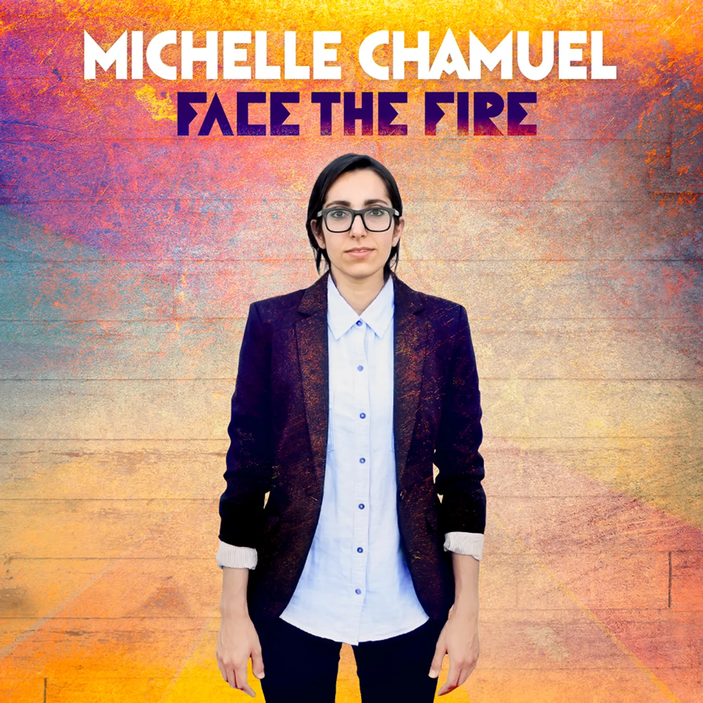 Michelle Chamuel Face The Fire Vinyl Record