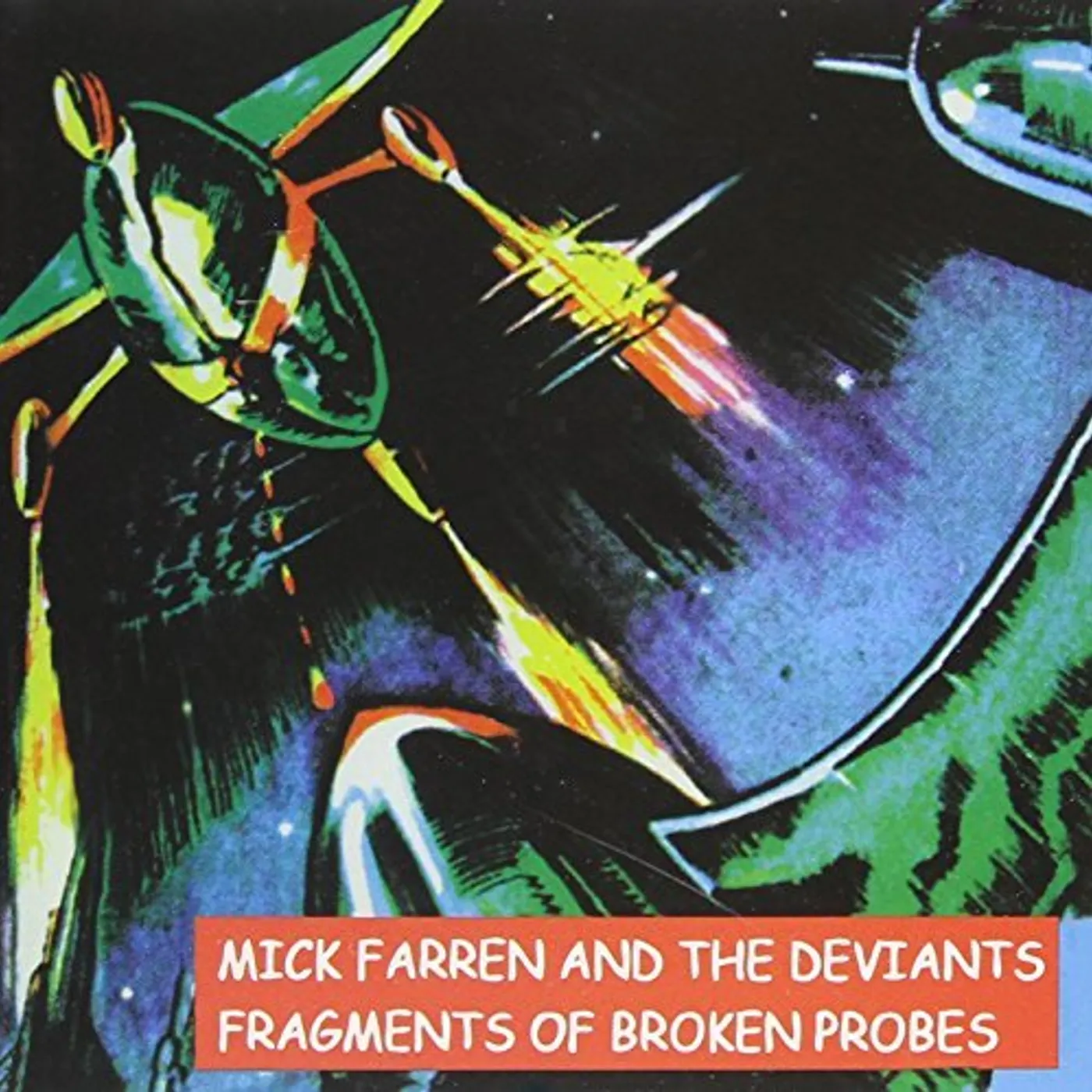 Deviants FRAGMENTS OF BROKEN PROBES CD