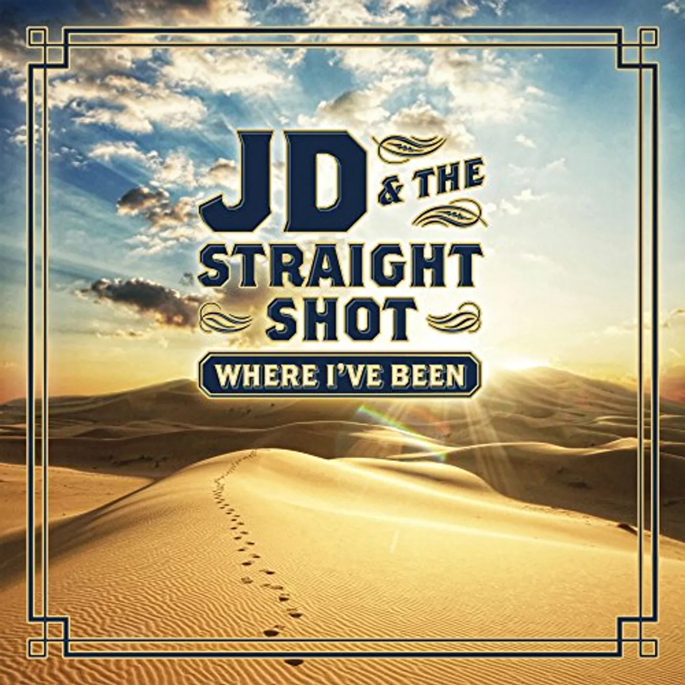 JD & The Straight Shot WHERE I'VE BEEN Vinyl Record
