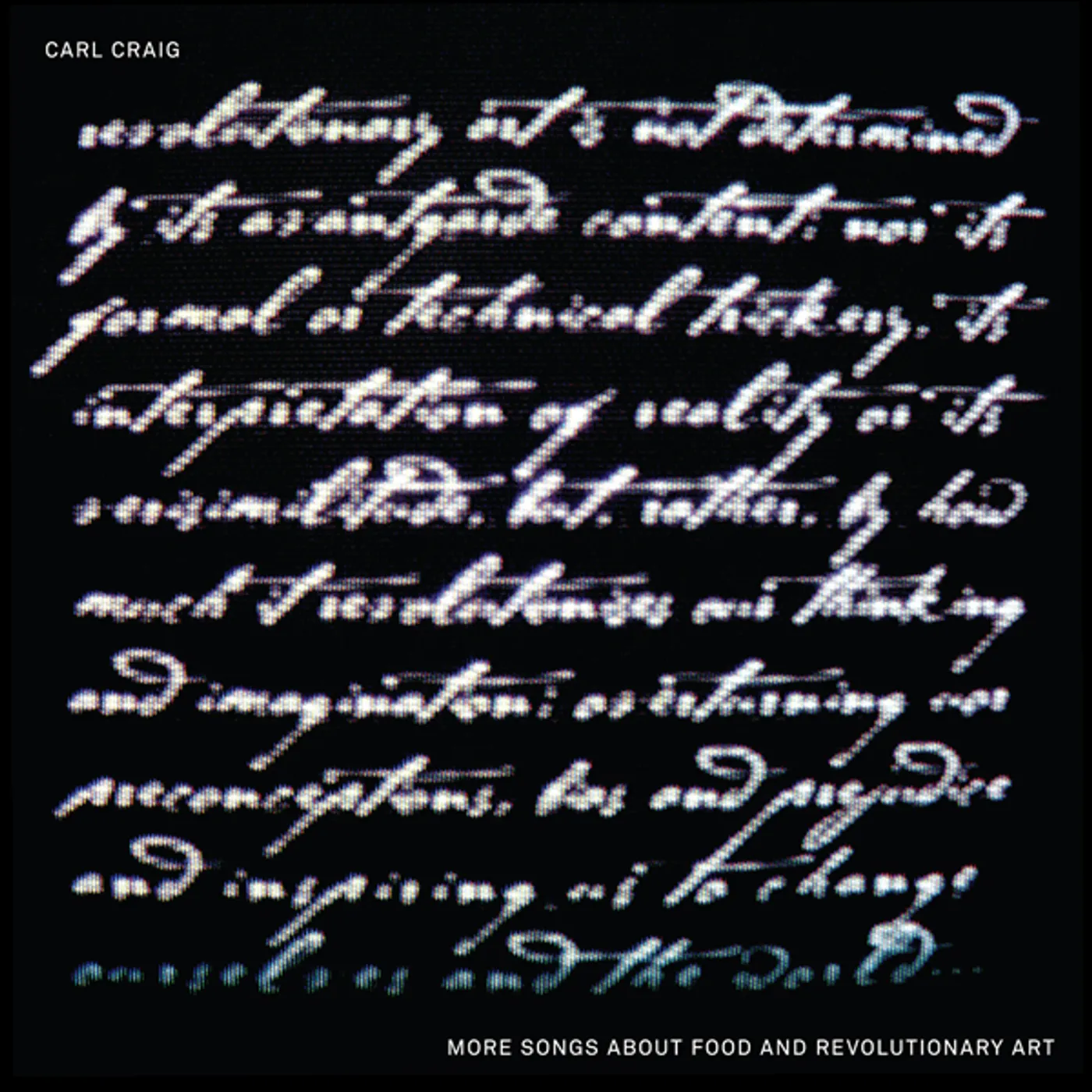Carl Craig More Songs About Food And Revolutionary Art Vinyl Record