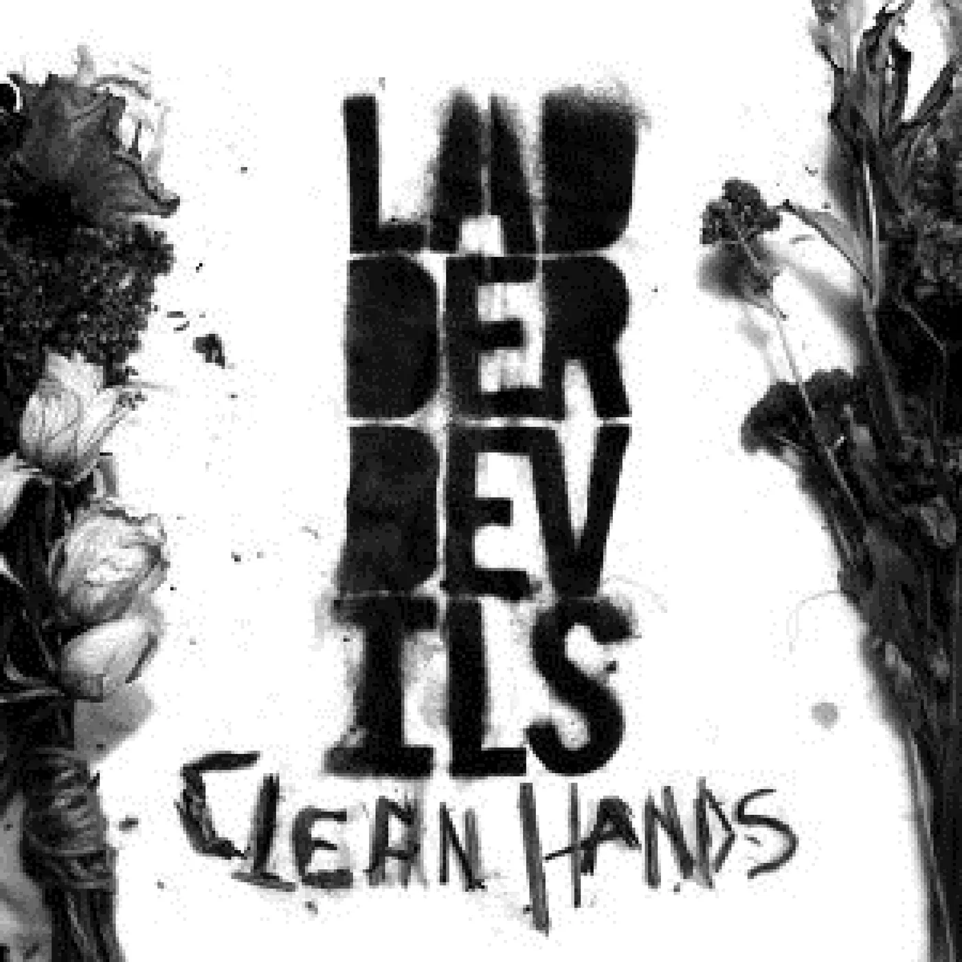 Ladder Devils CLEAN HANDS Vinyl Record
