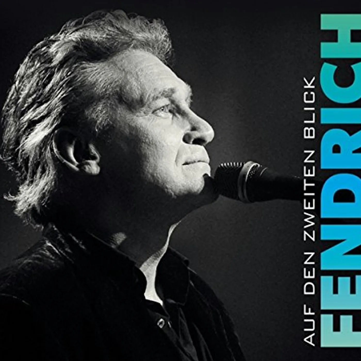 Rainhard Fendrich AUF DEN ZWEITEN BLICK CD