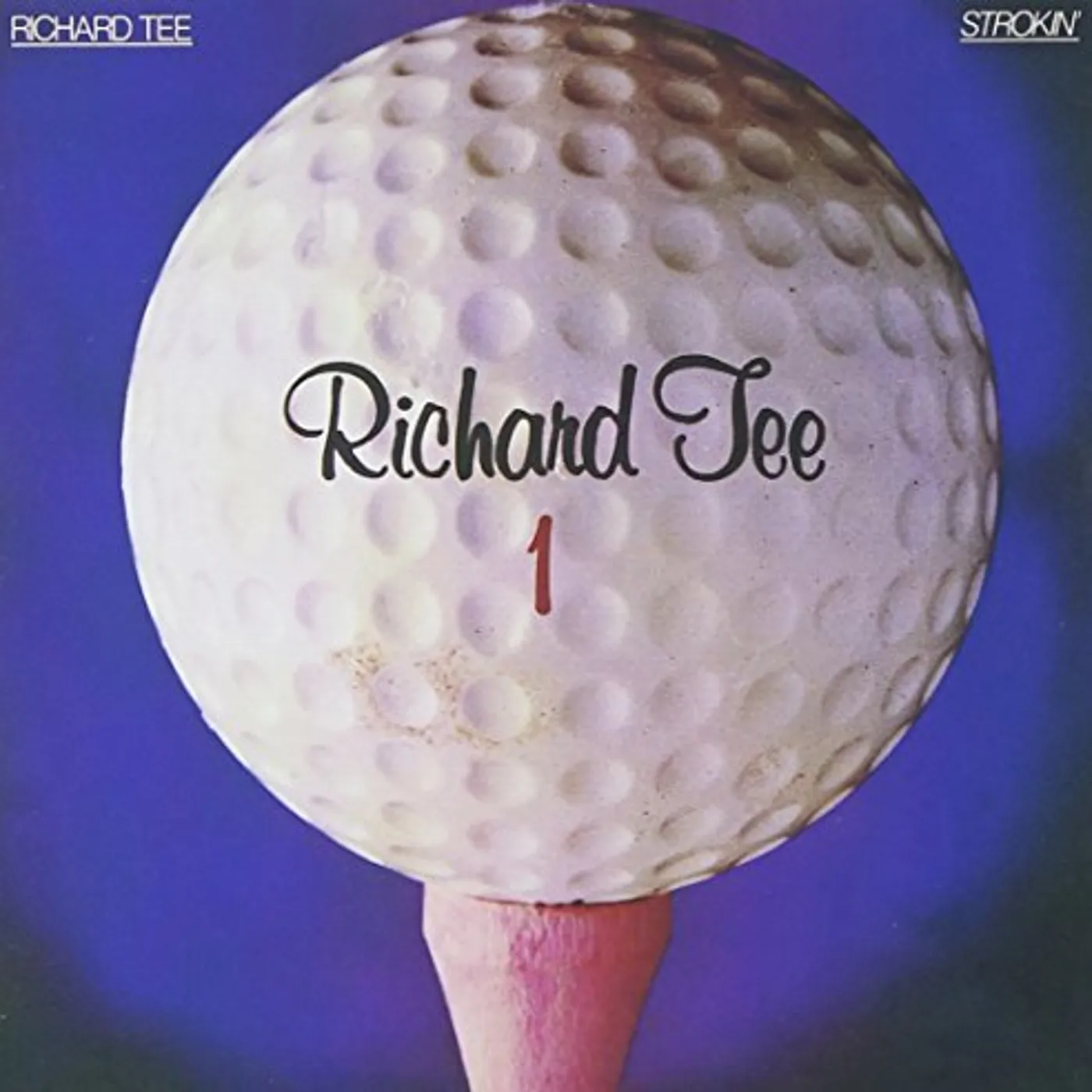 Richard Tee STROKIN CD