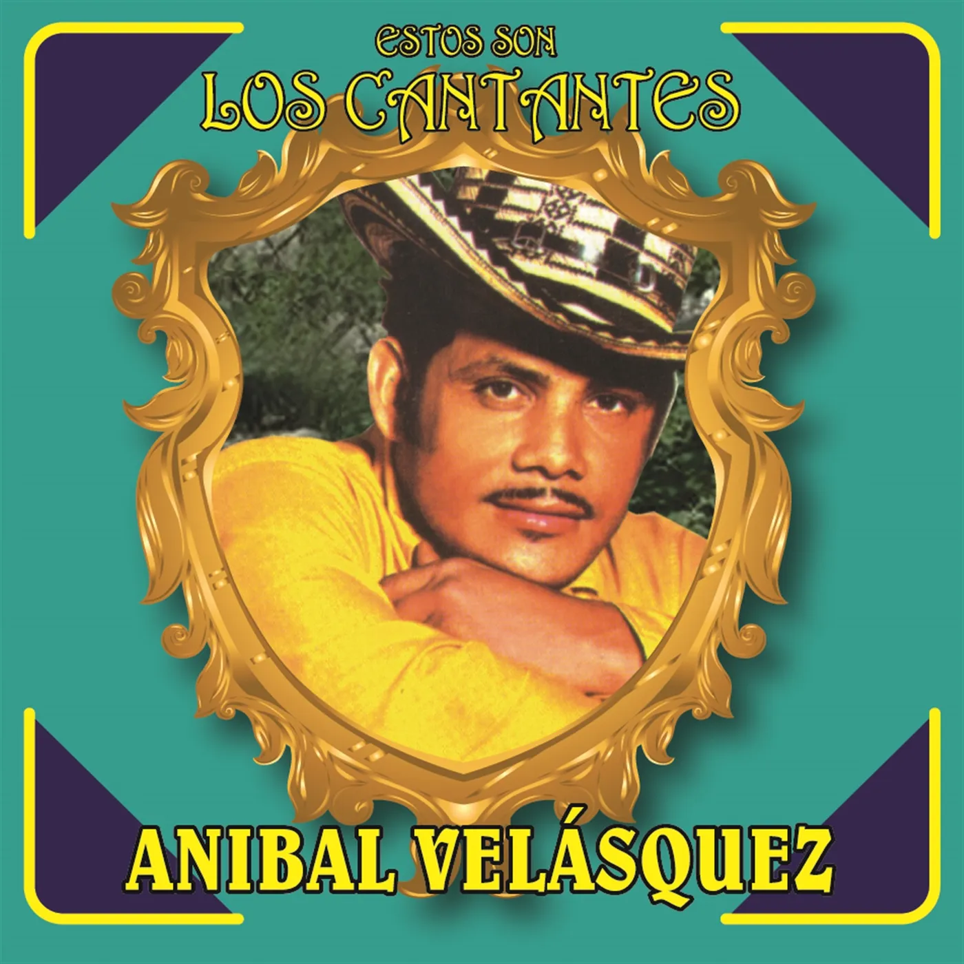 Anibal Velasquez ESTOS SON LOS CANTANTES CD