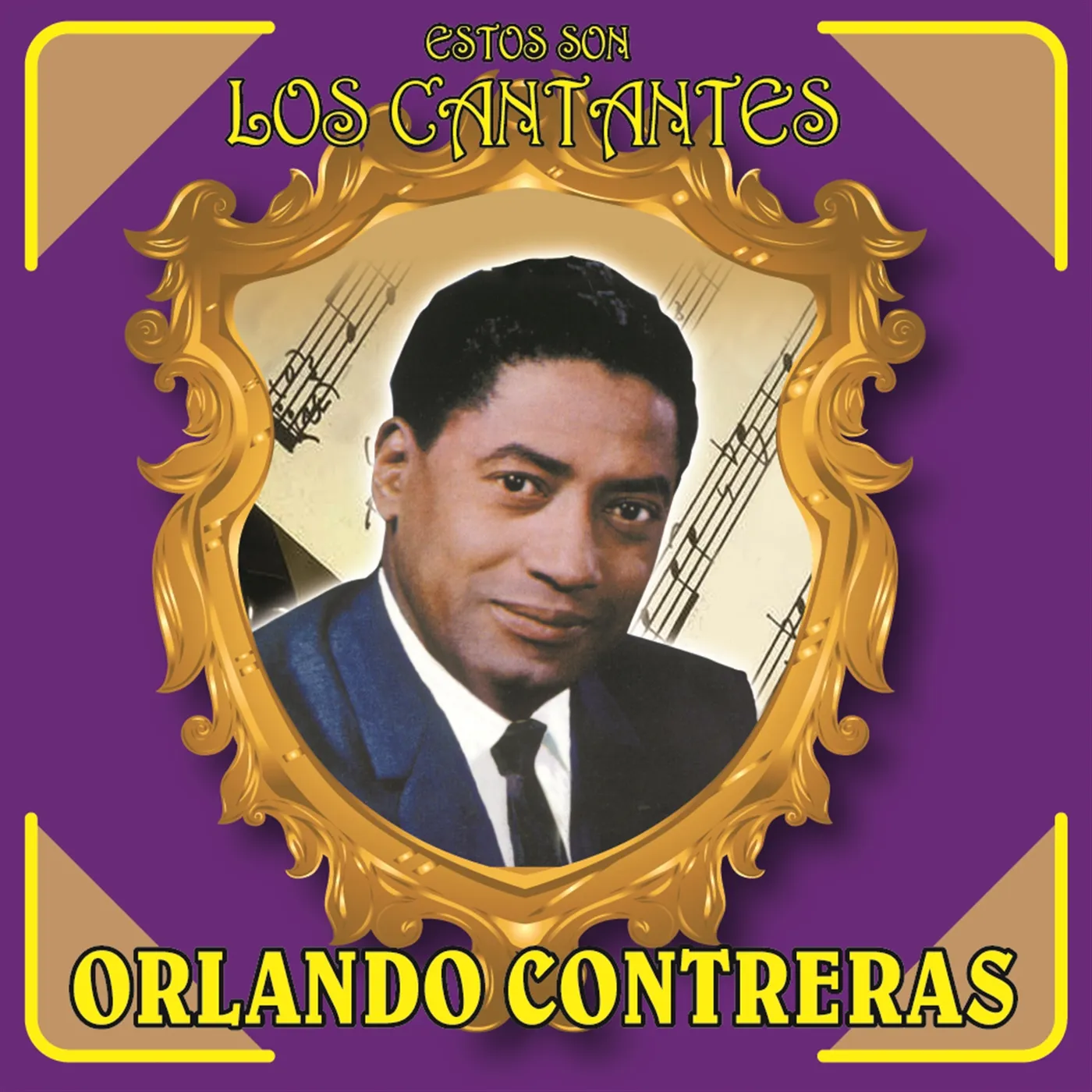 Orlando Contreras ESTOS SON LOS CANTANTES CD