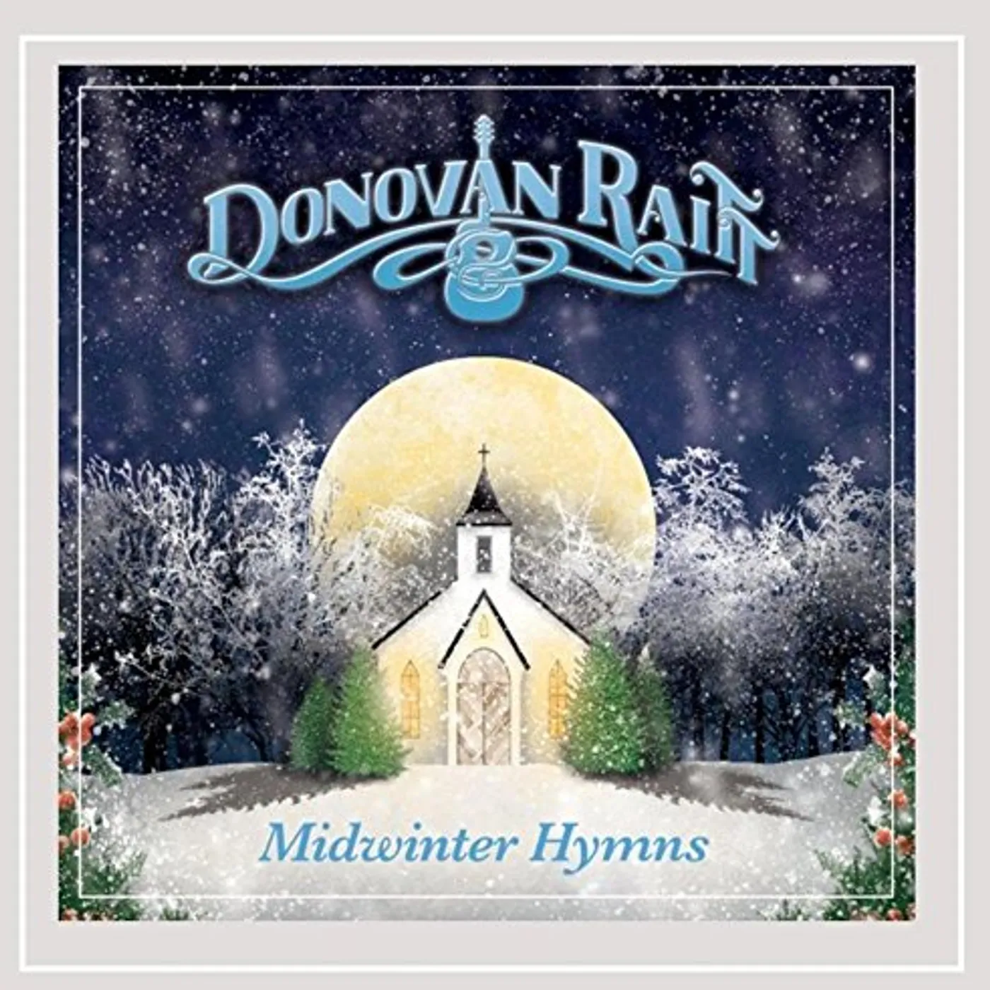 Donovan Raitt MIDWINTER HYMNS CD