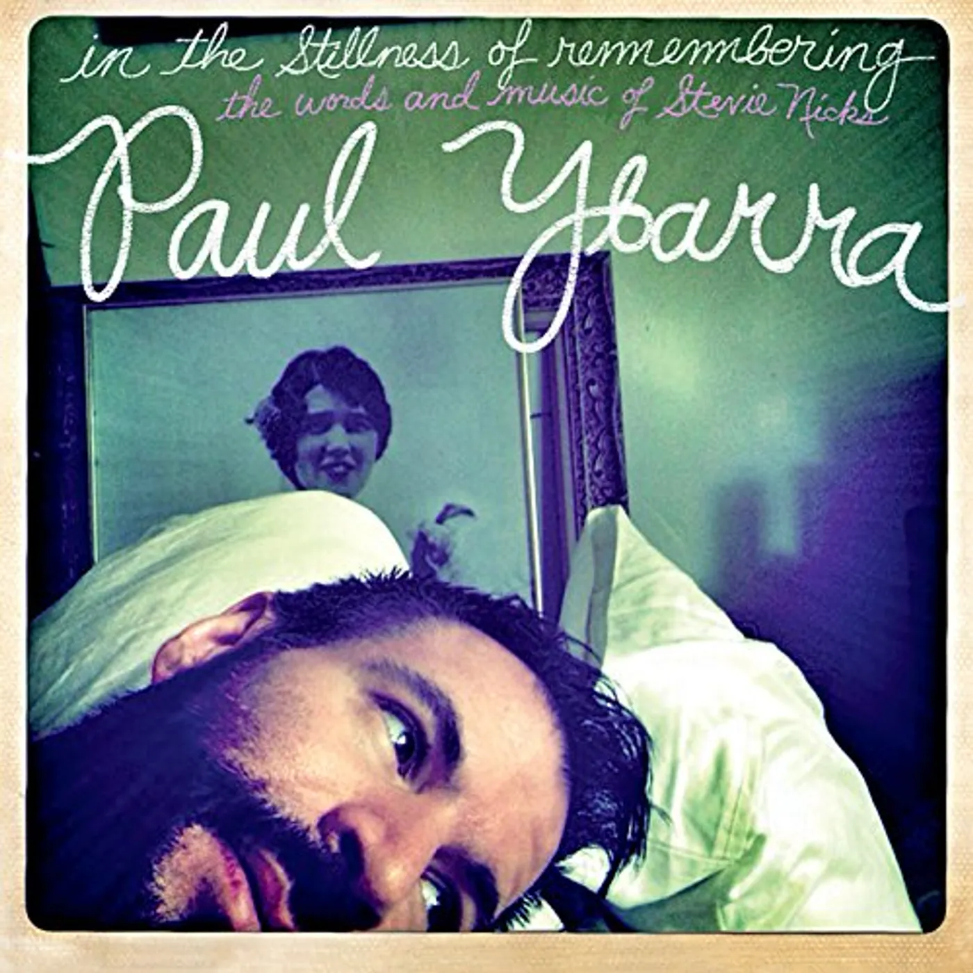 Paul Ybarra IN THE STILLNESS OF REMEMBERING CD