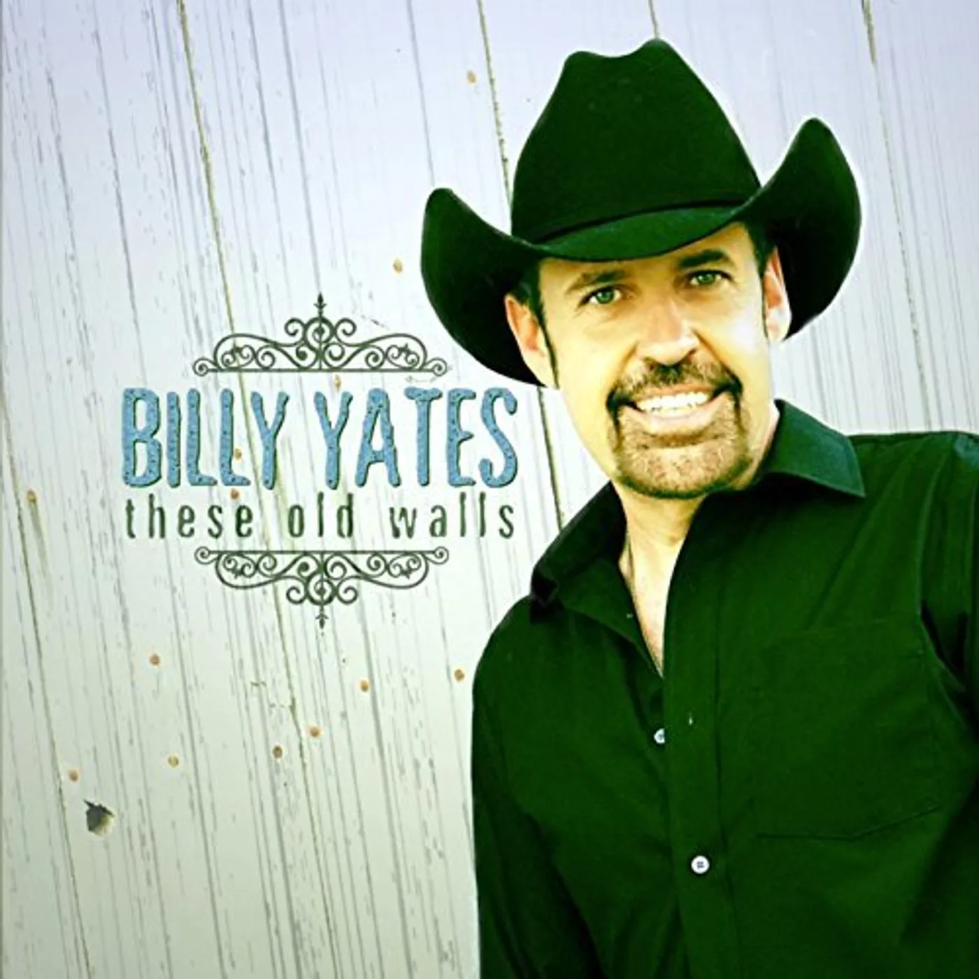 Billy Yates THESE OLD WALLS CD