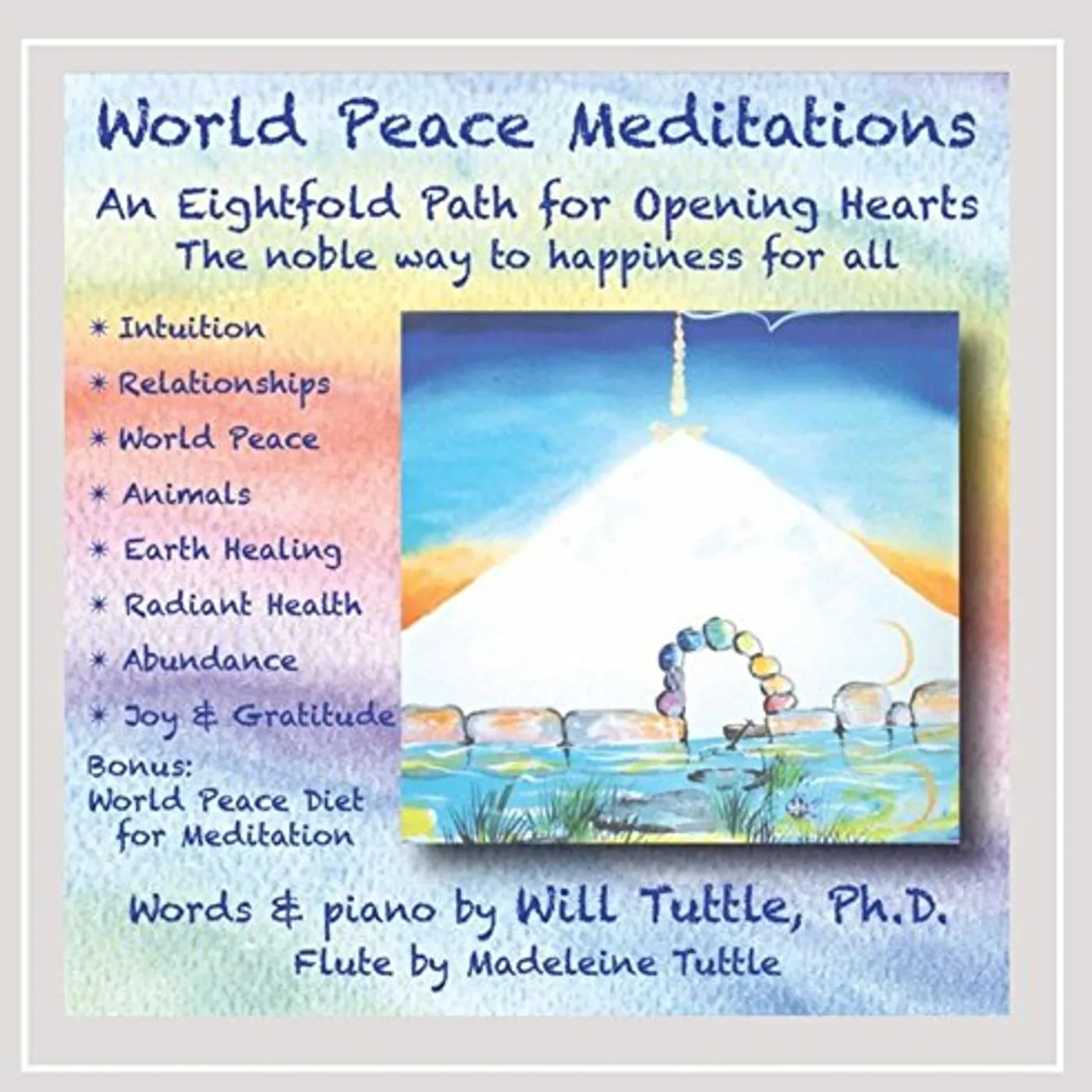 Will Tuttle WORLD PEACE MEDITATIONS CD