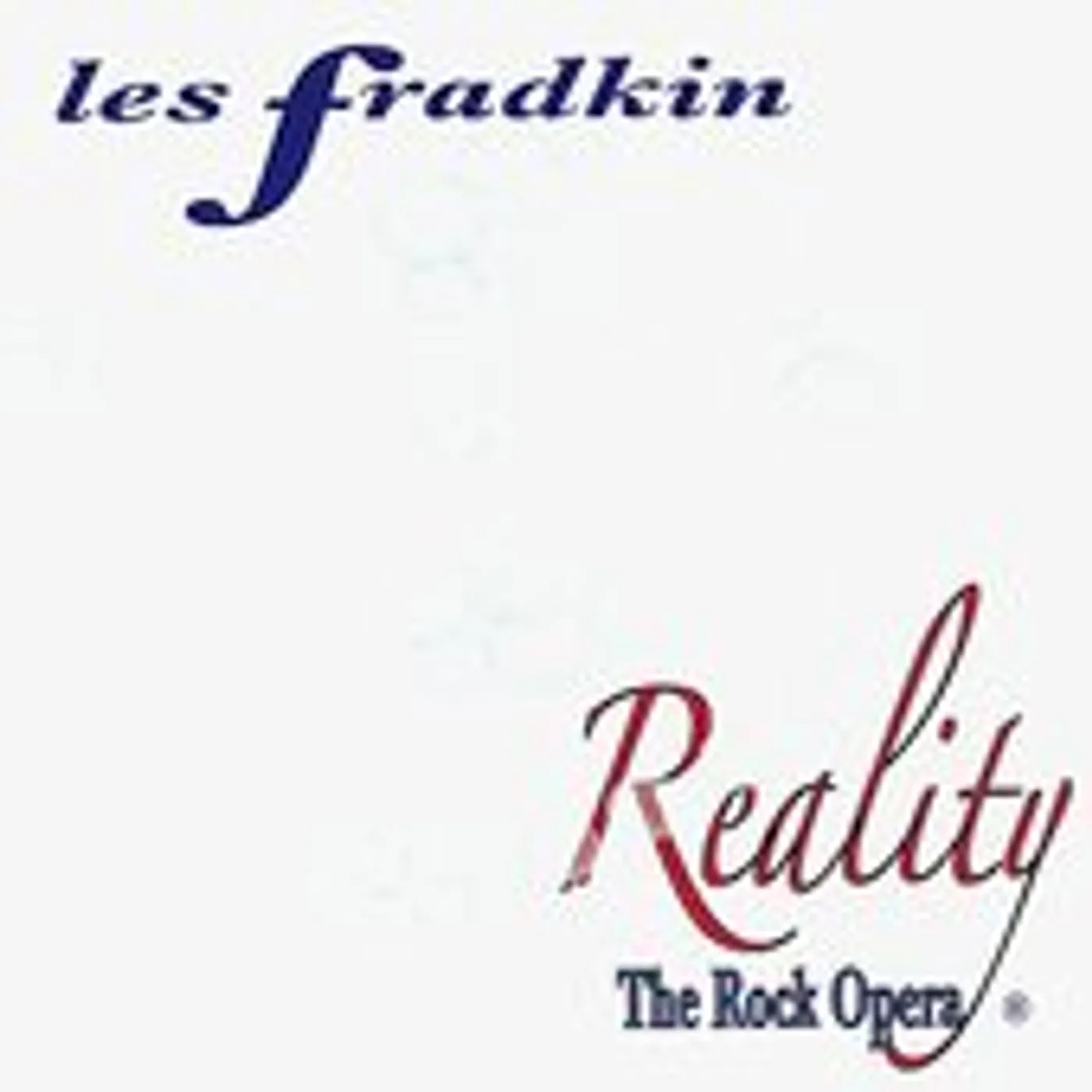 Les Fradkin REALITY: THE ROCK OPERA CD