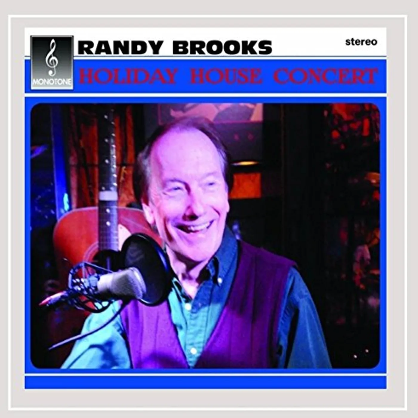Randy Brooks HOLIDAY HOUSE CONCERT CD