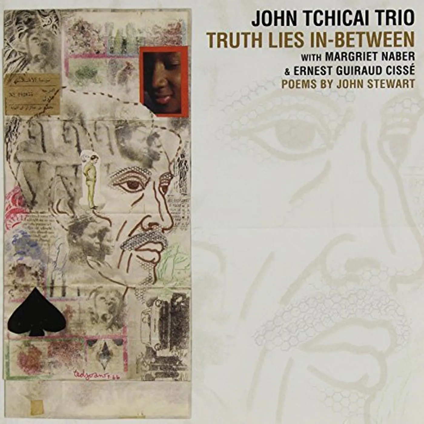 John Tchicai POEMES J. STEWART TRUTH LIES IN-BETWEEN CD
