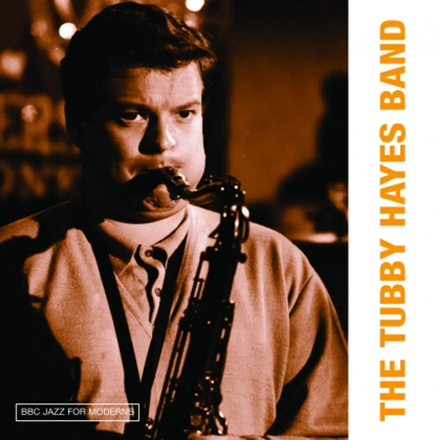 BBC JAZZ FOR MODERNS: THE TUBBY HAYES BAND Vinyl Record