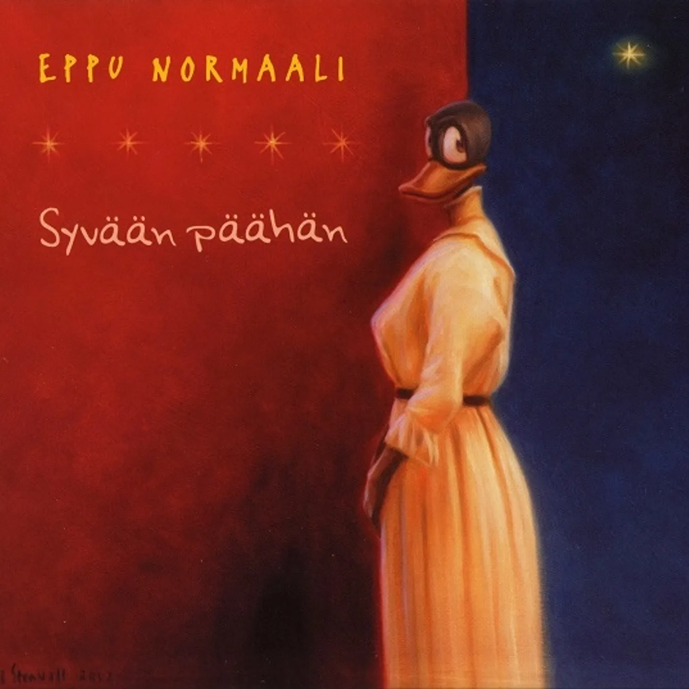 Eppu Normaali SYVAAN PAAHAN Vinyl Record