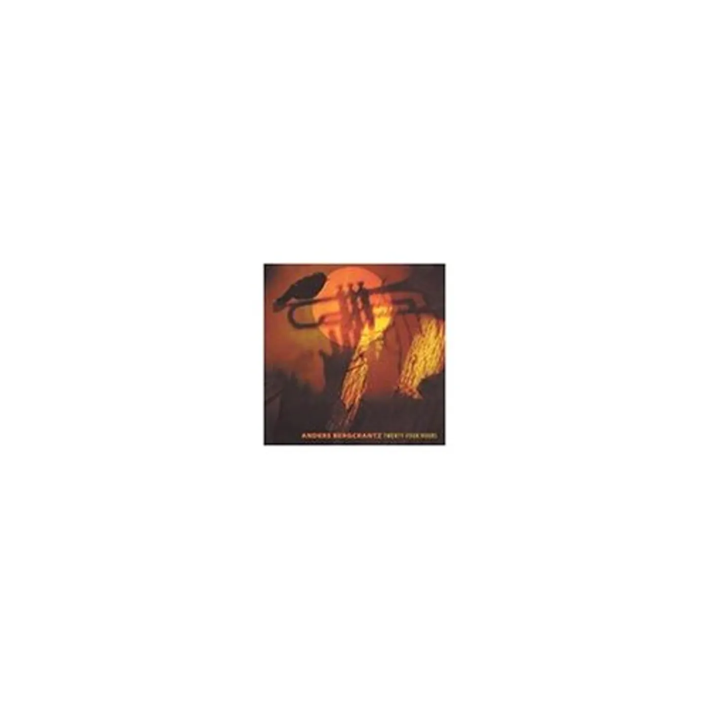 Anders Bergcrantz TWENTY FOUR HOURS CD